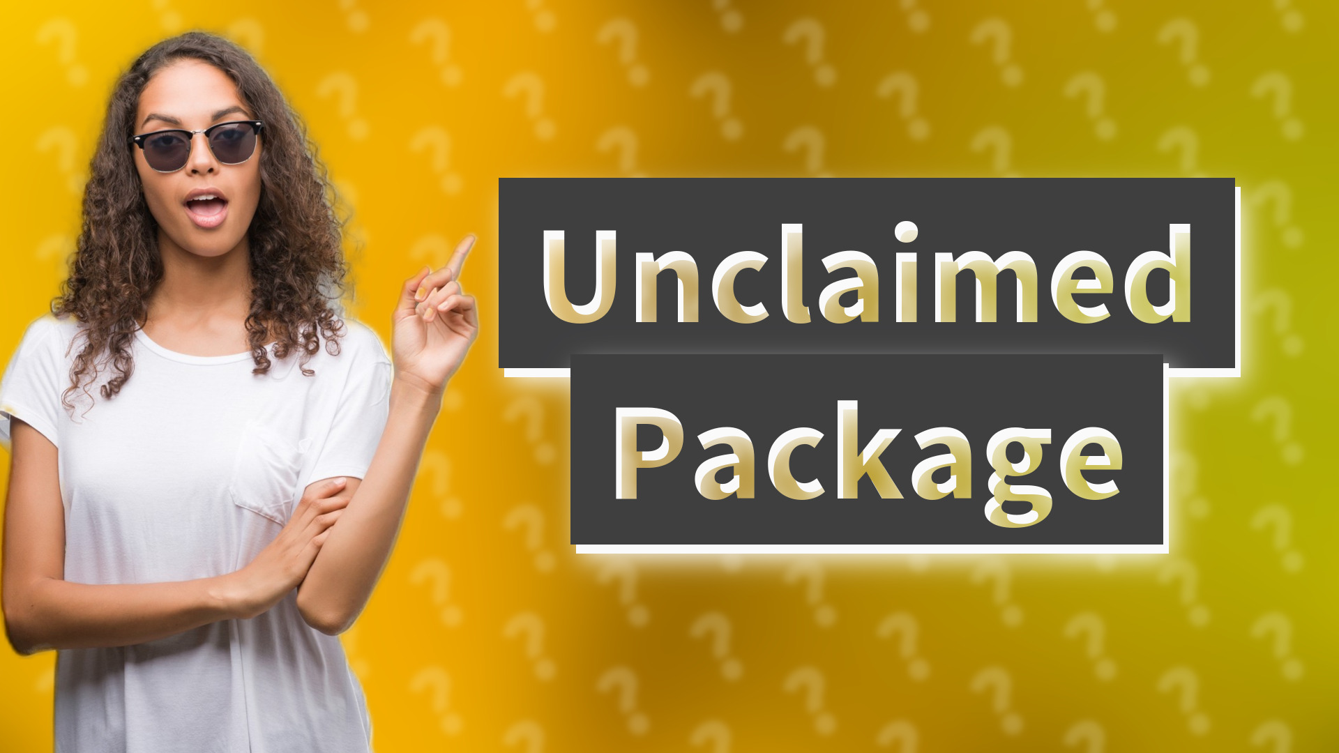Unclaimed Package