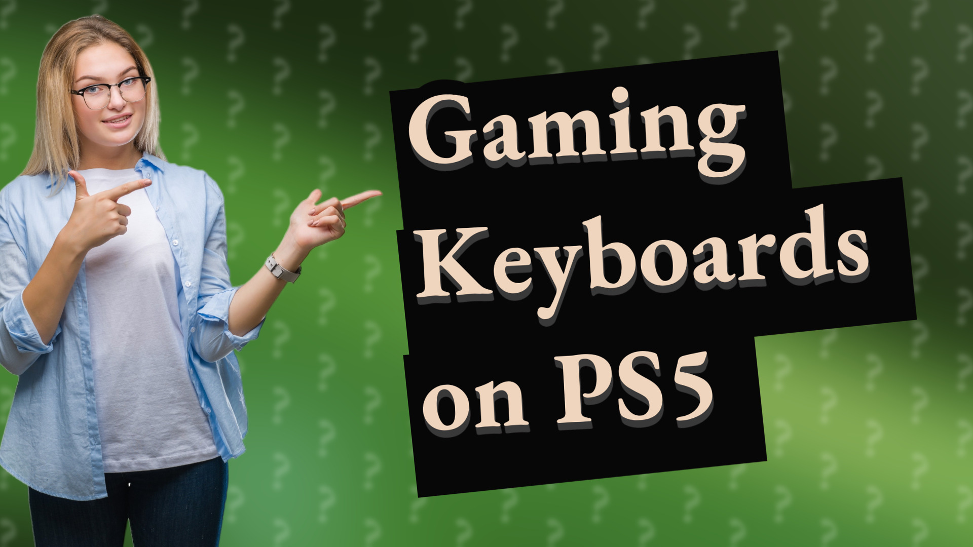 Gaming Keyboards on PS5