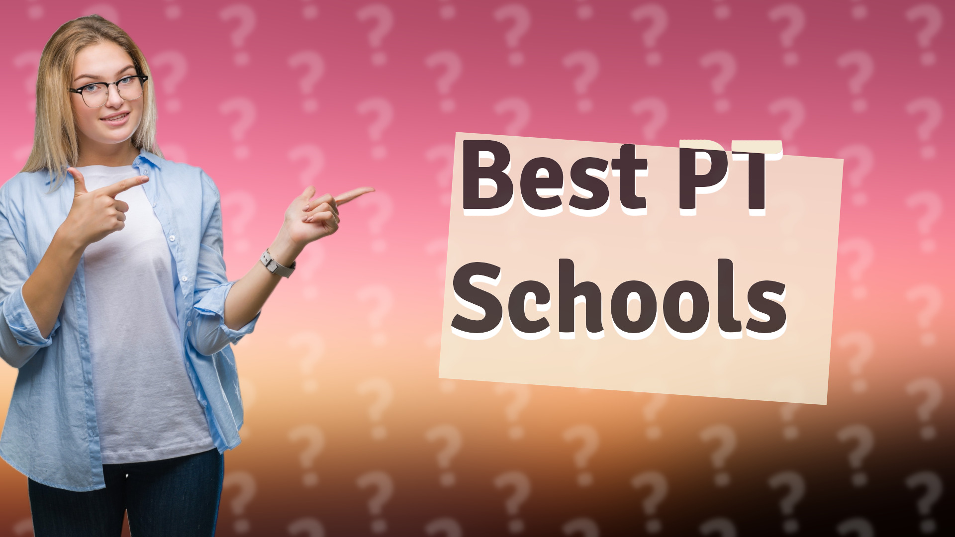 Best PT Schools