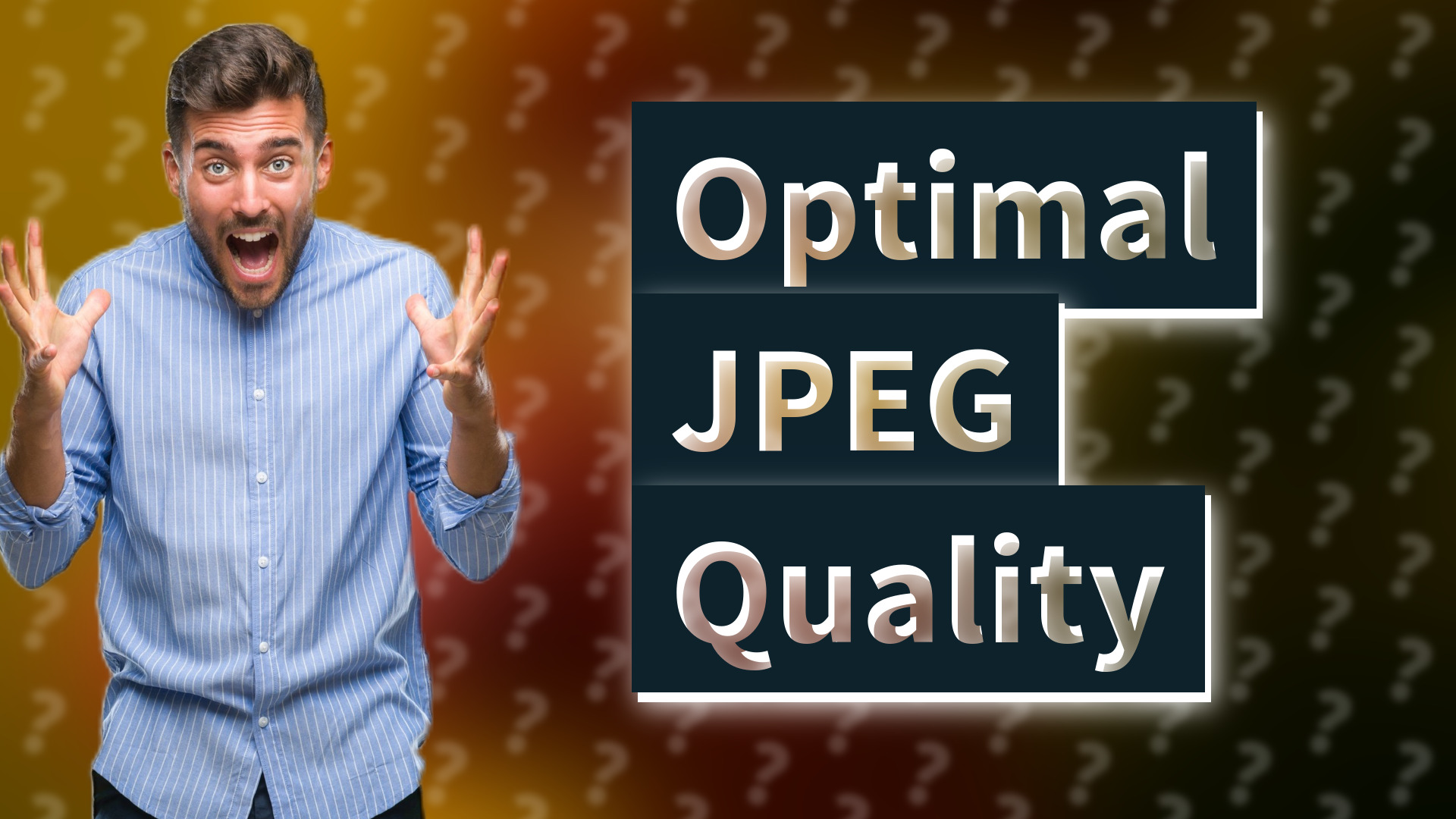 Optimal JPEG Quality