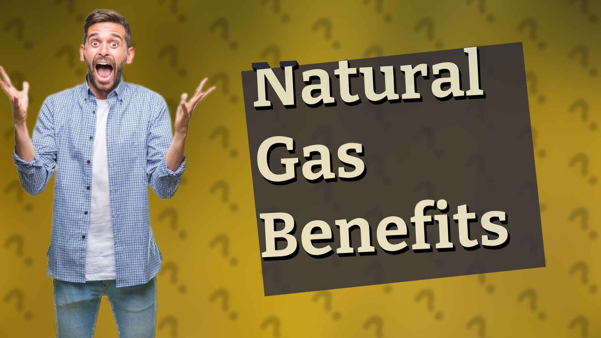 Natural Gas Benefits