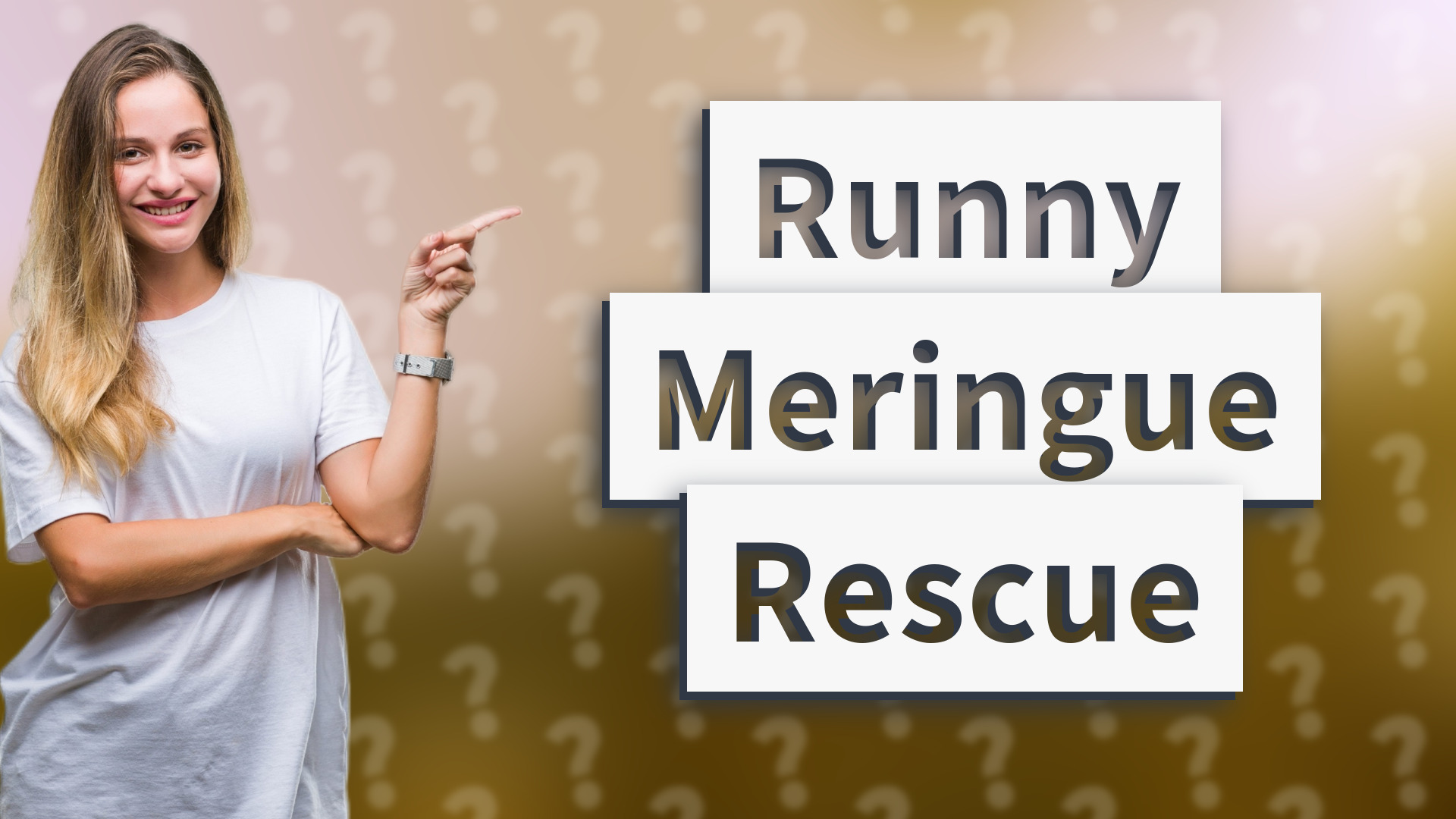 Runny Meringue Rescue
