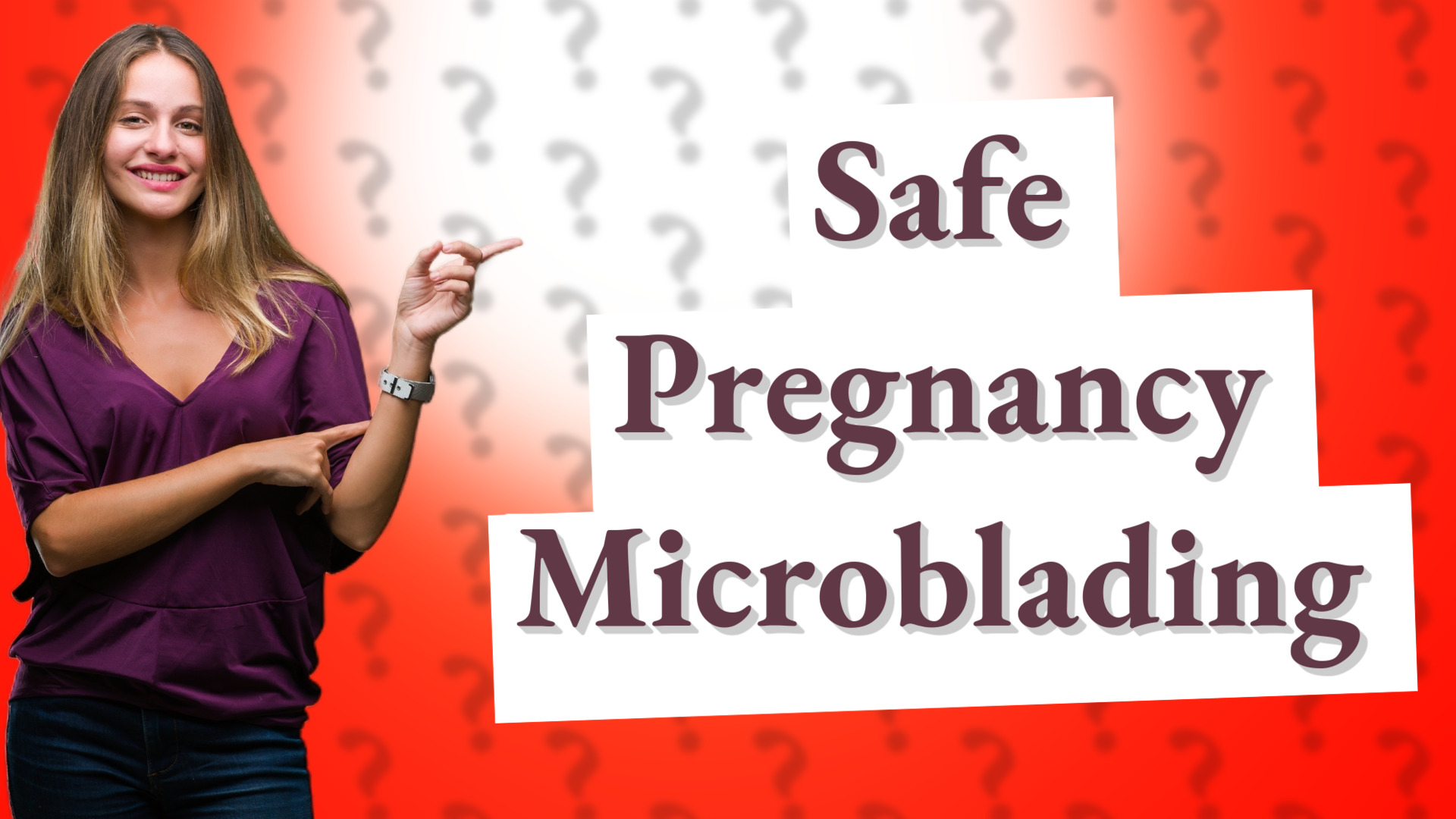 Safe Pregnancy Microblading