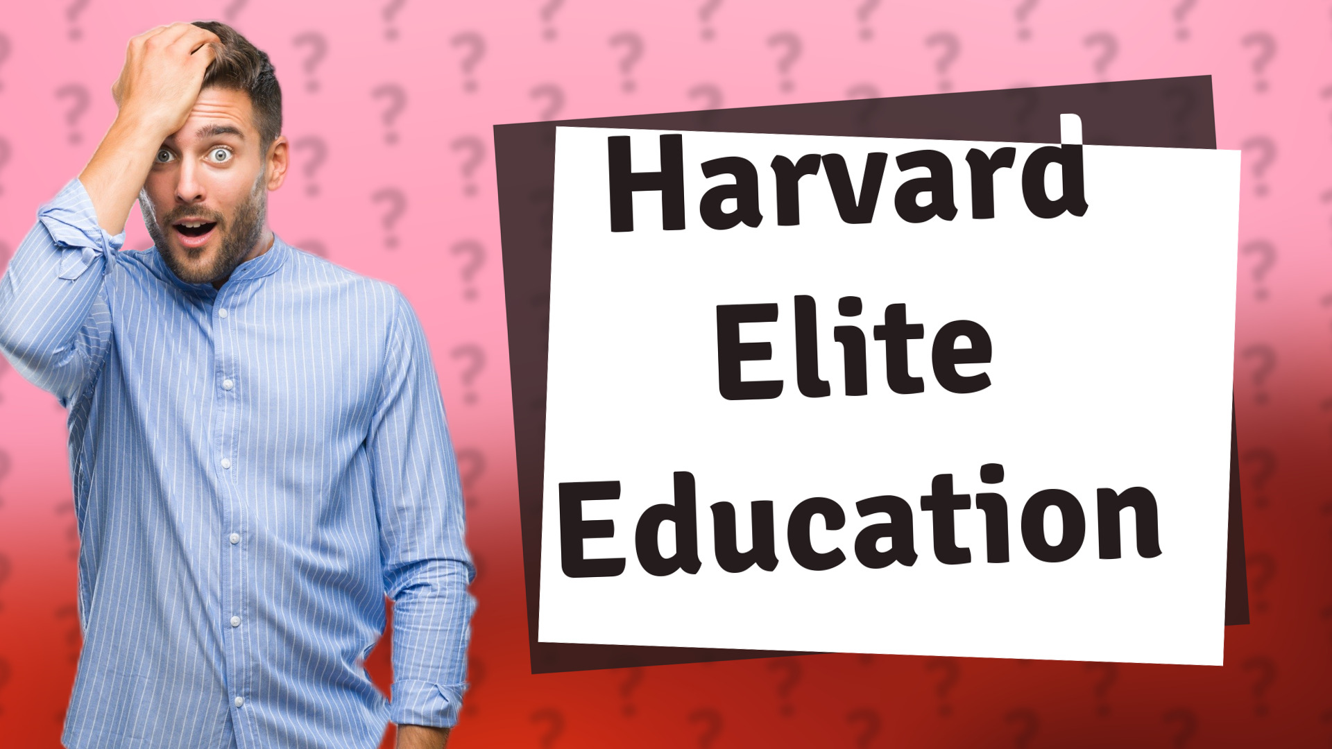 Harvard Elite Education