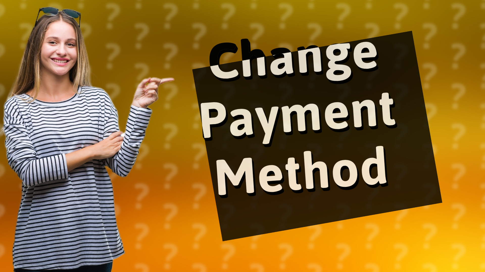 Change Payment Method