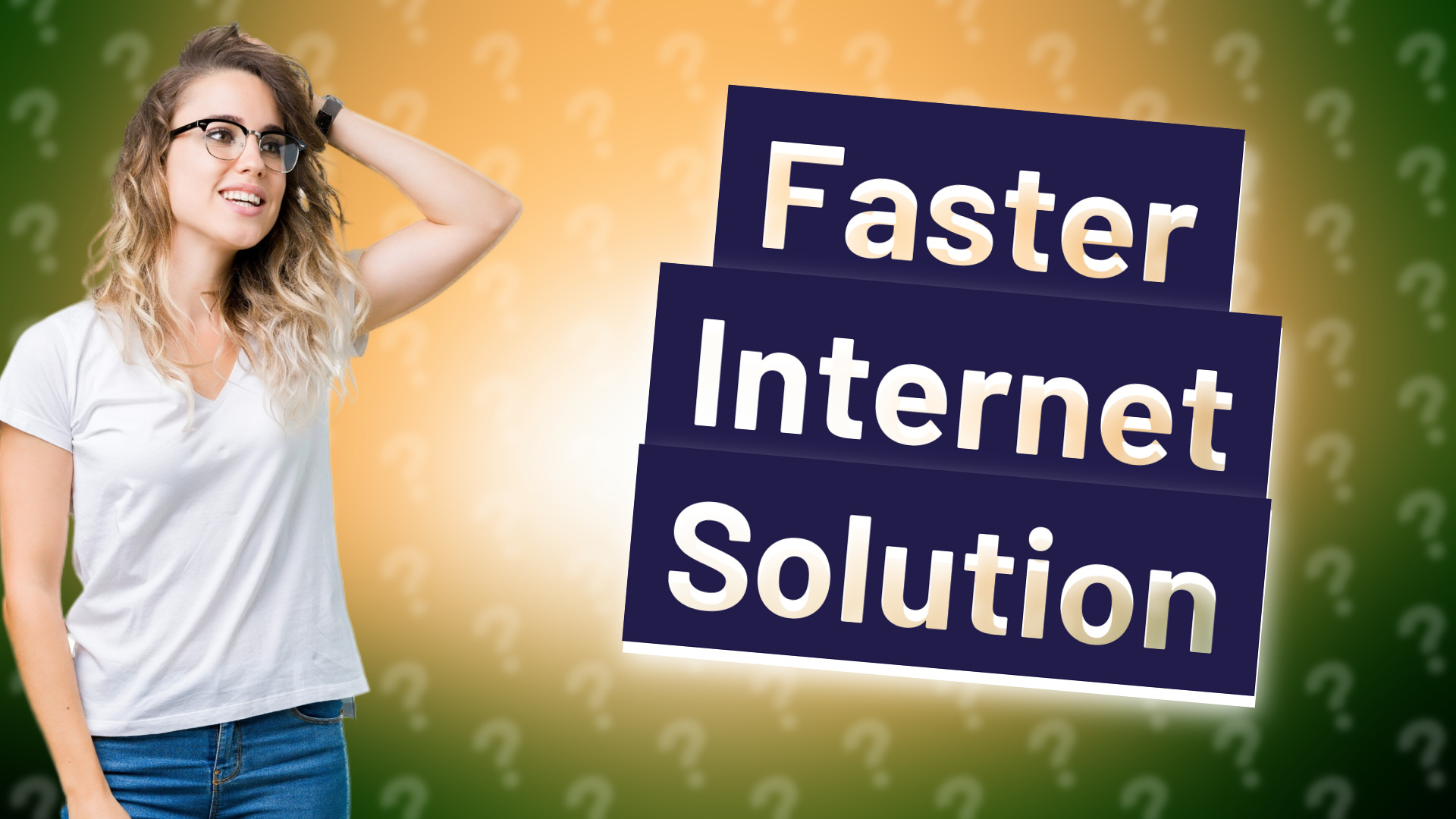 Faster Internet Solution