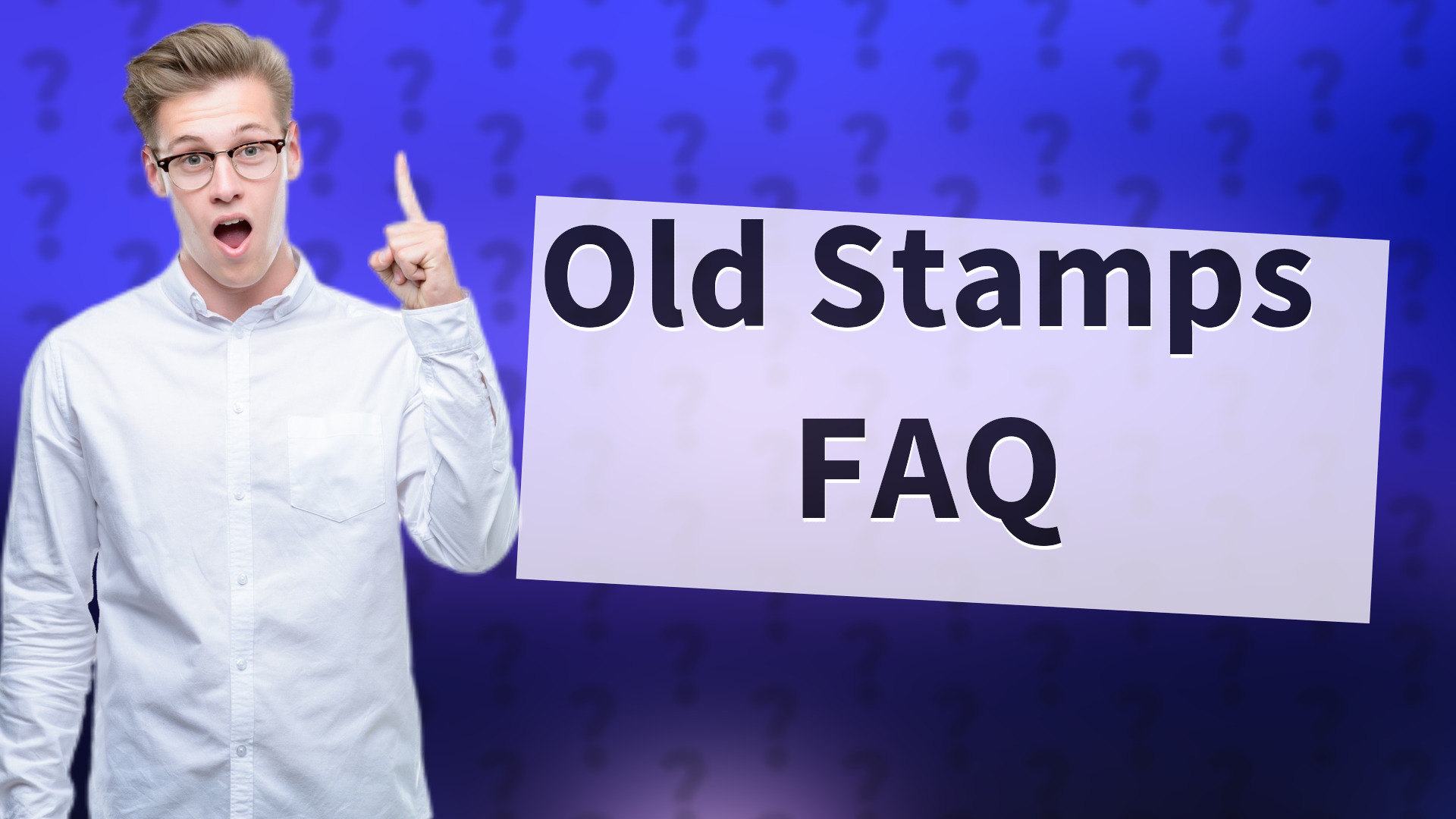 Old Stamps FAQ