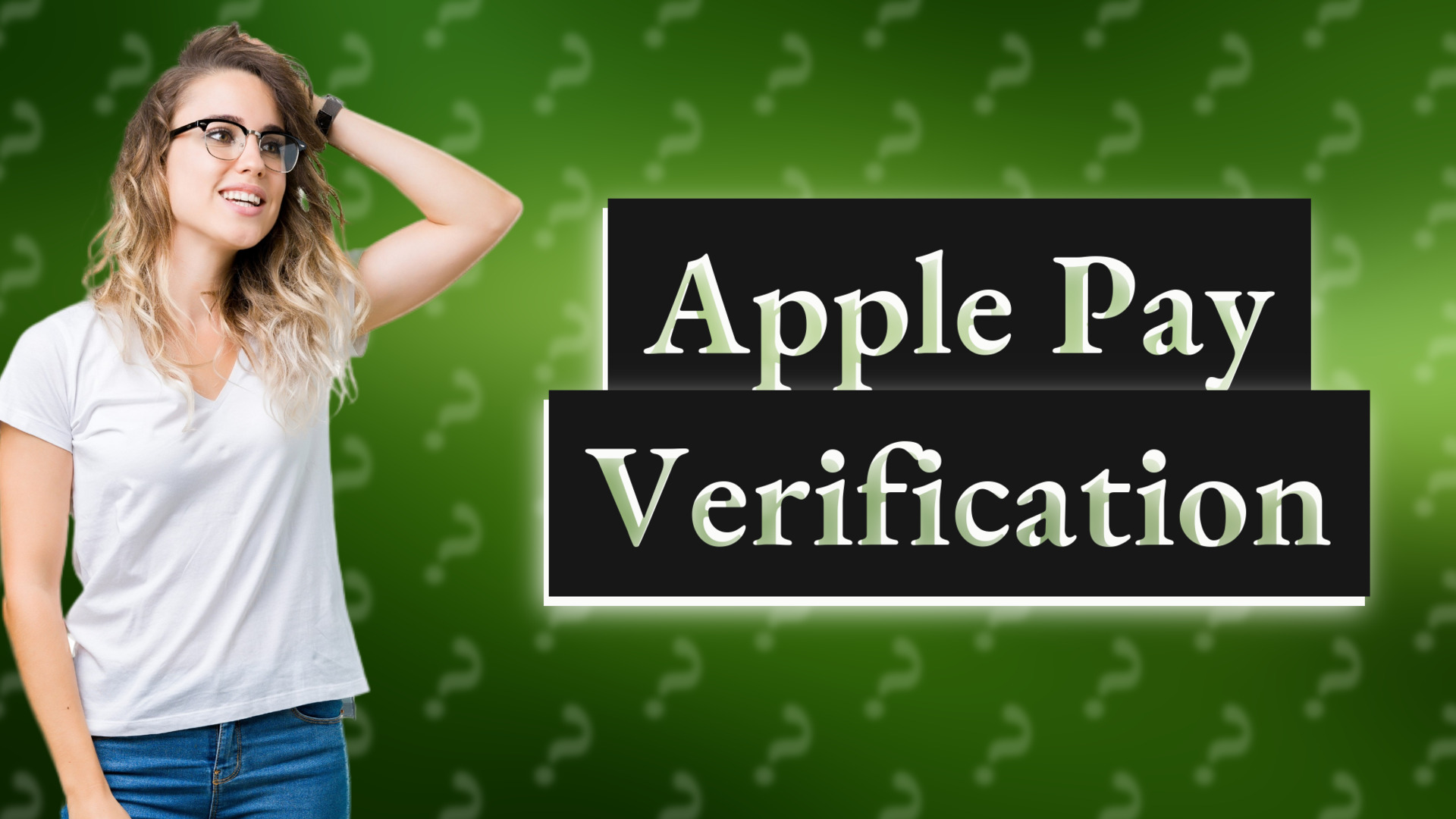 Apple Pay Verification