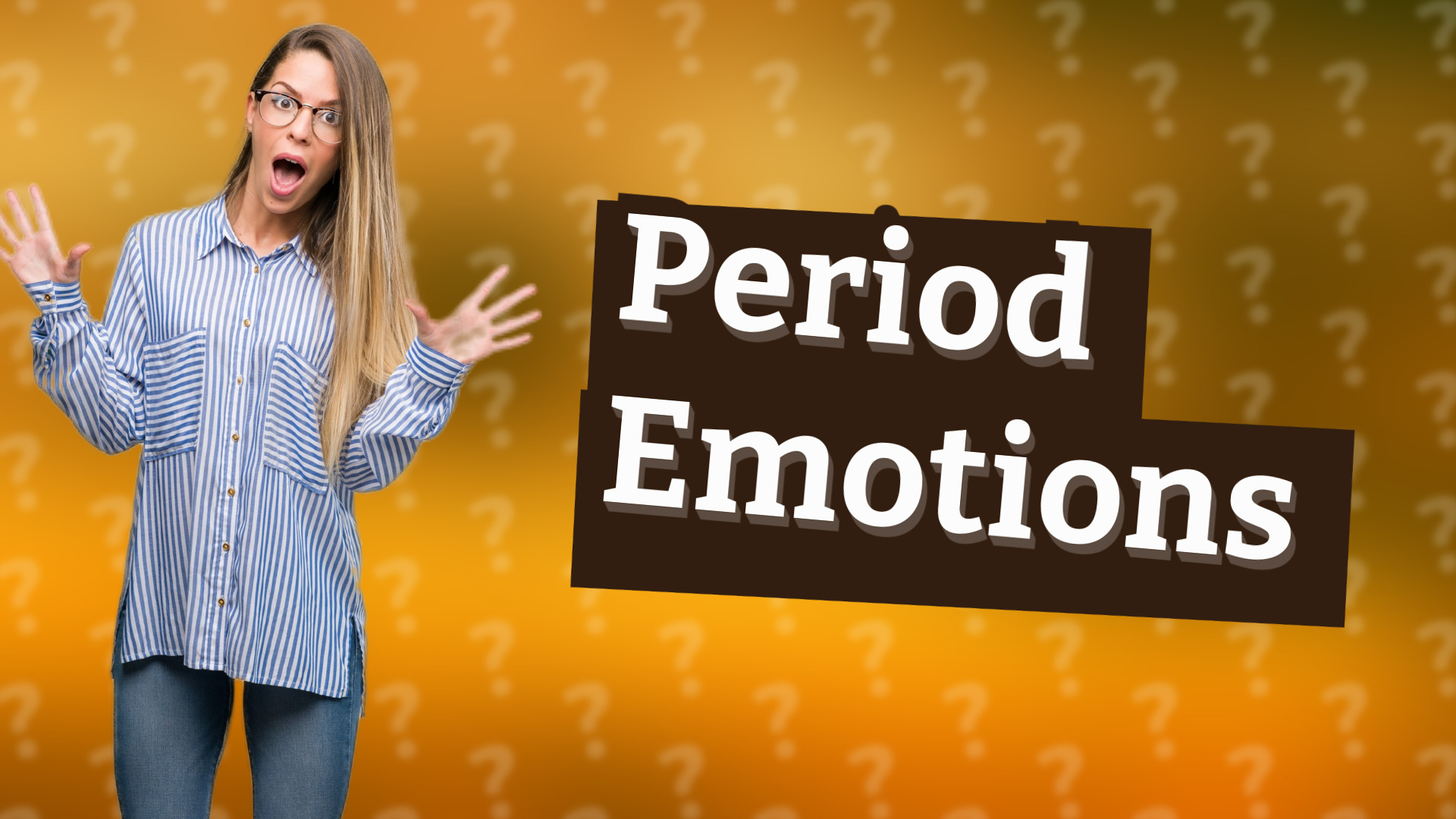Period Emotions