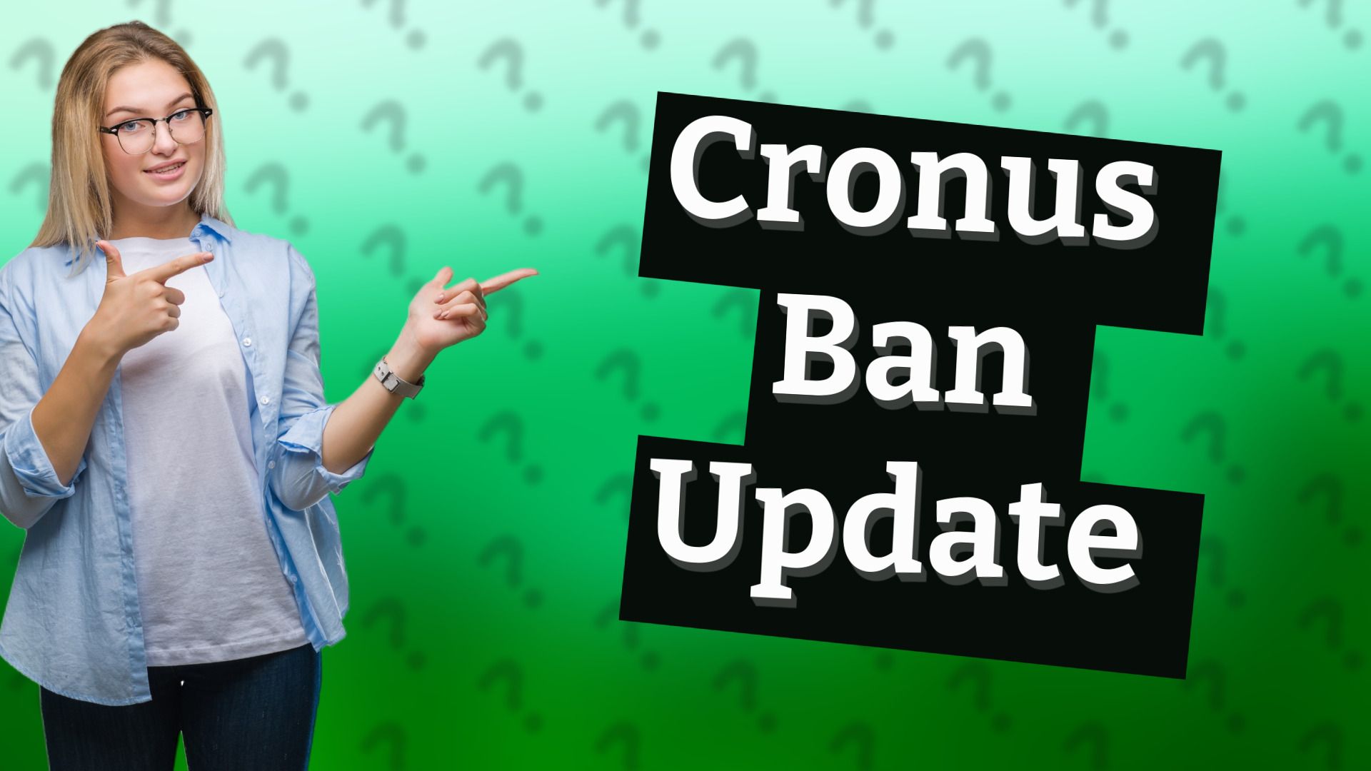 Cronus Ban Update