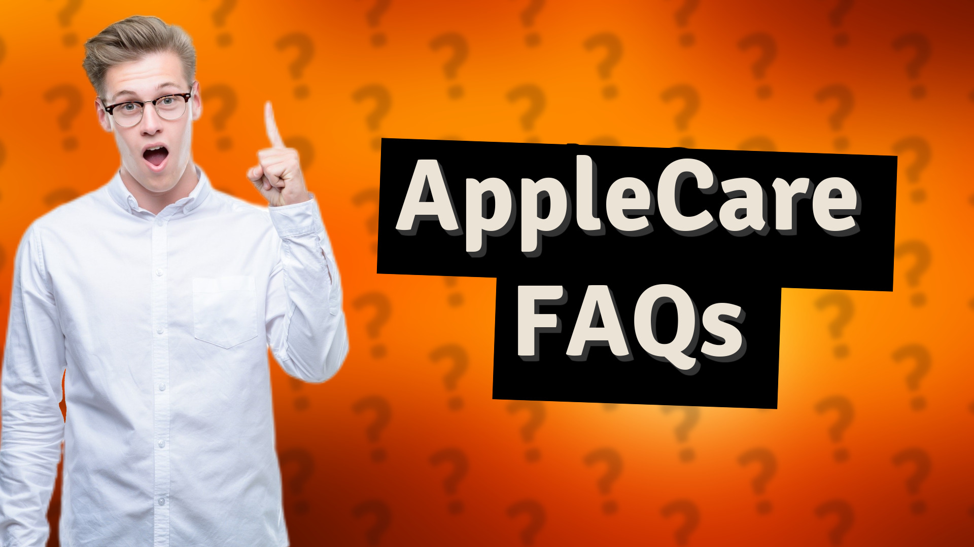 AppleCare FAQs