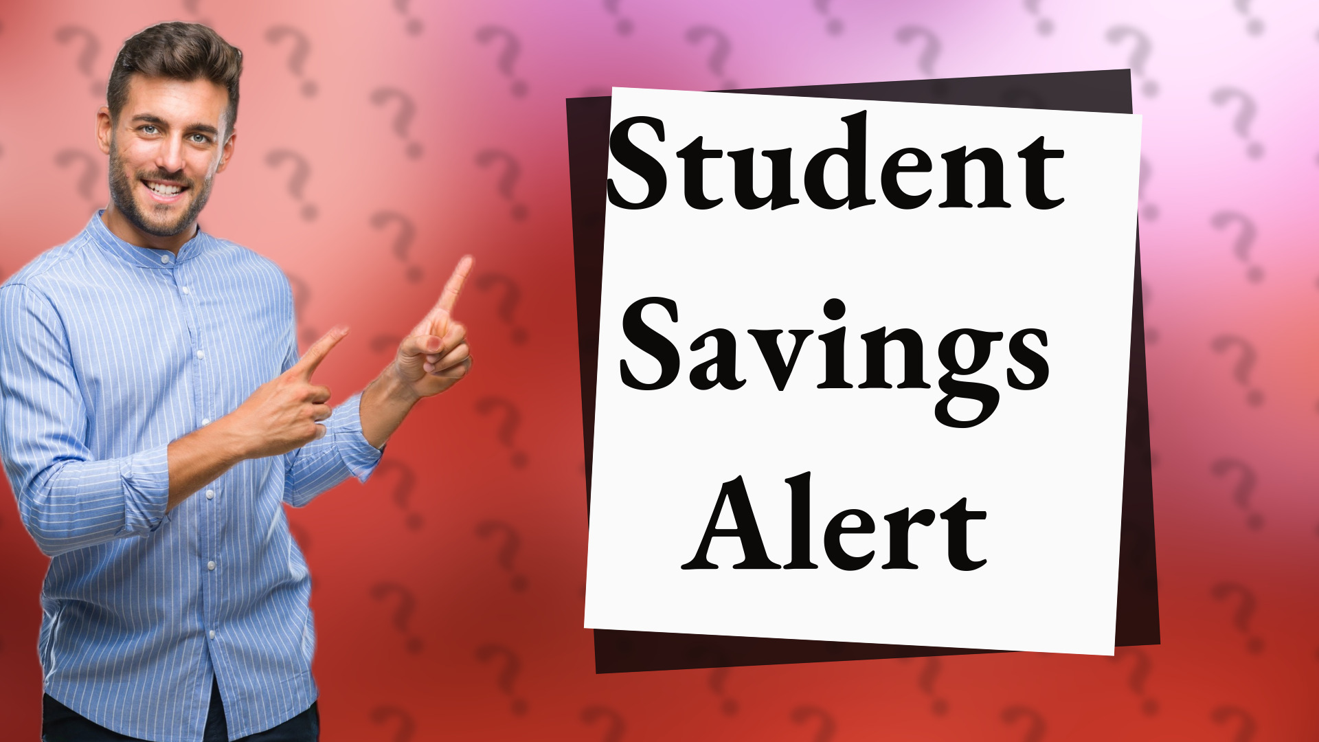 Student Savings Alert