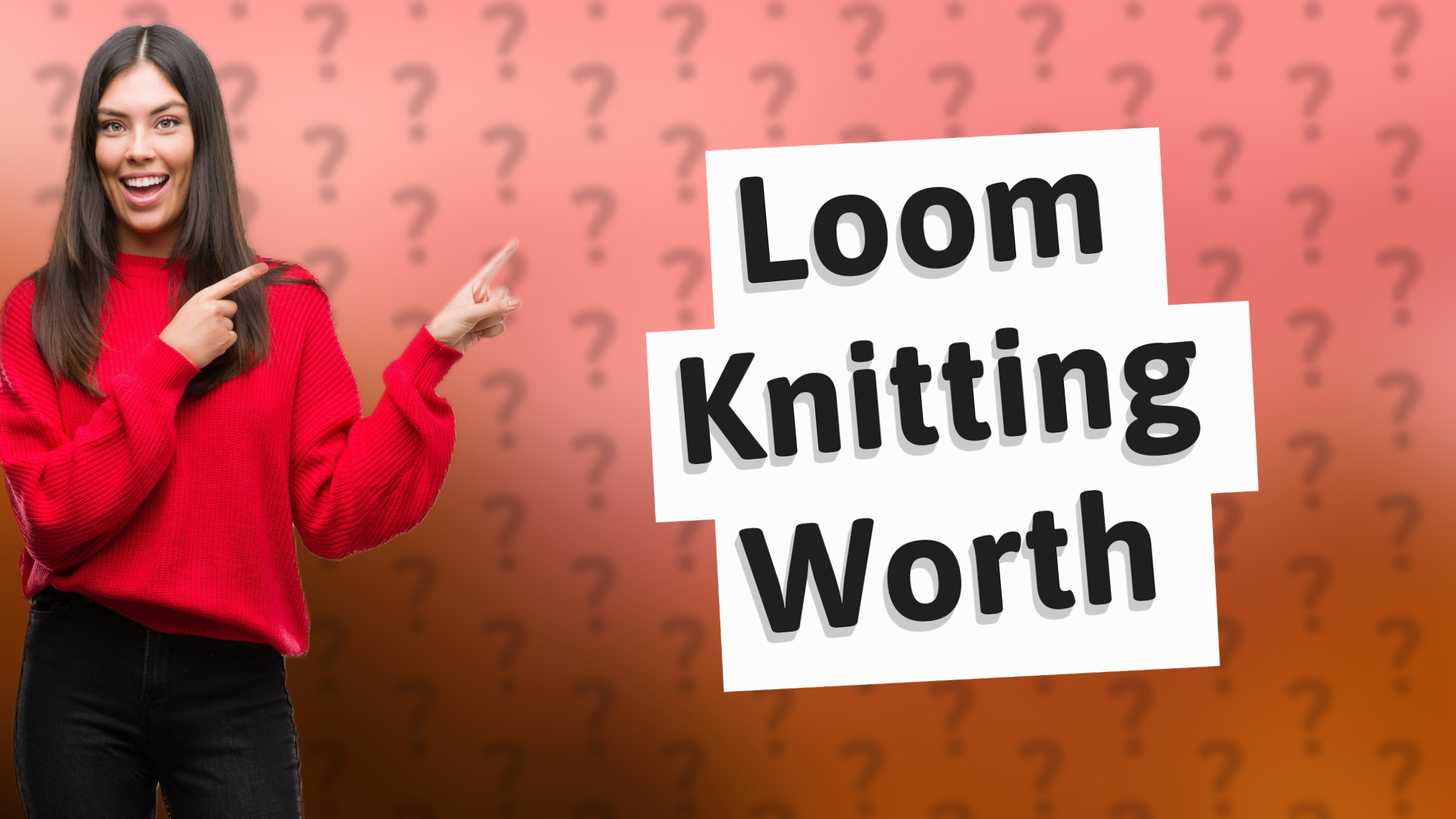 Loom Knitting Worth