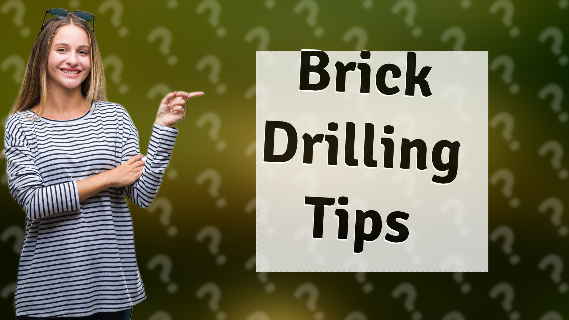Brick Drilling Tips