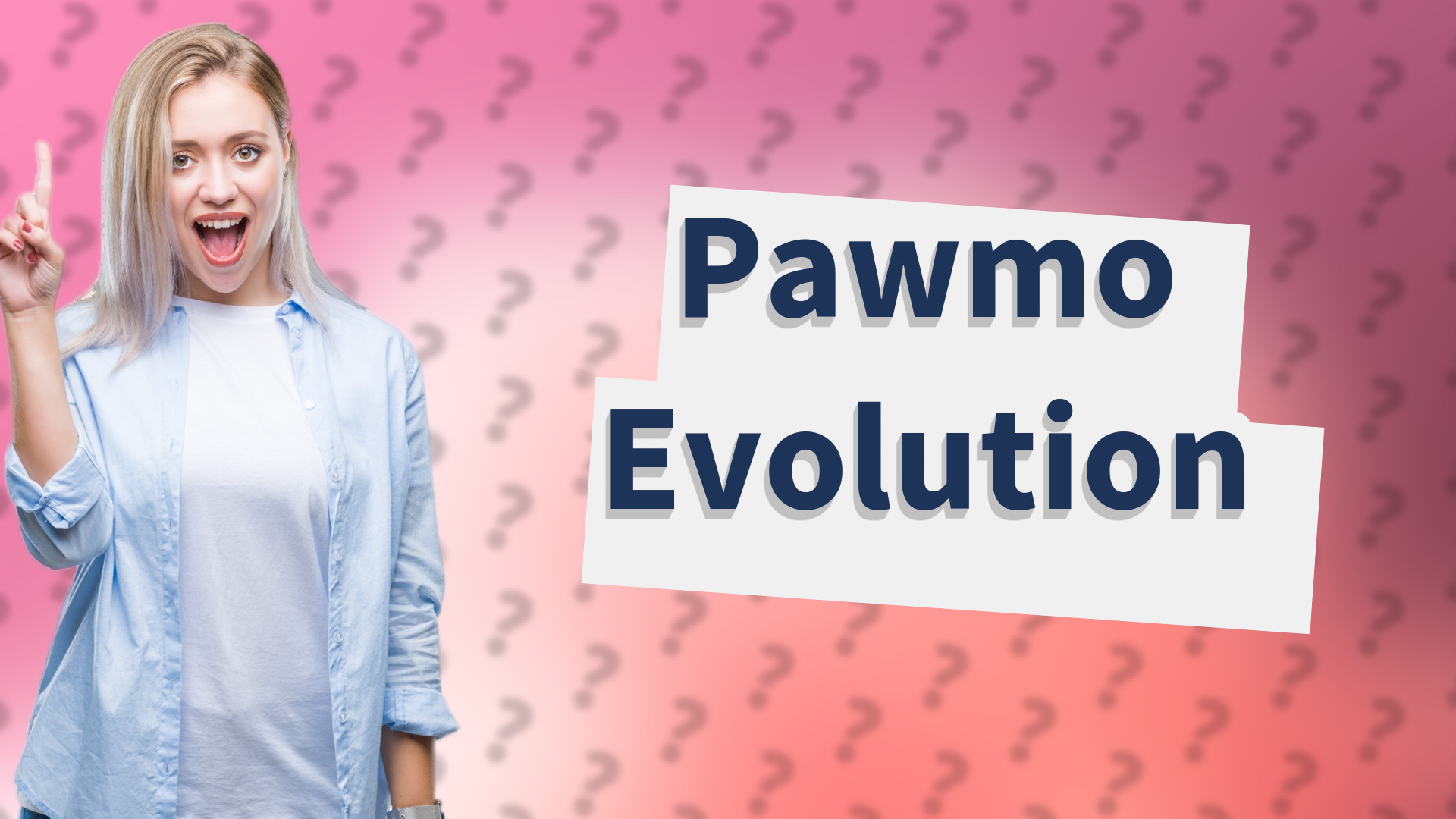 Pawmo Evolution