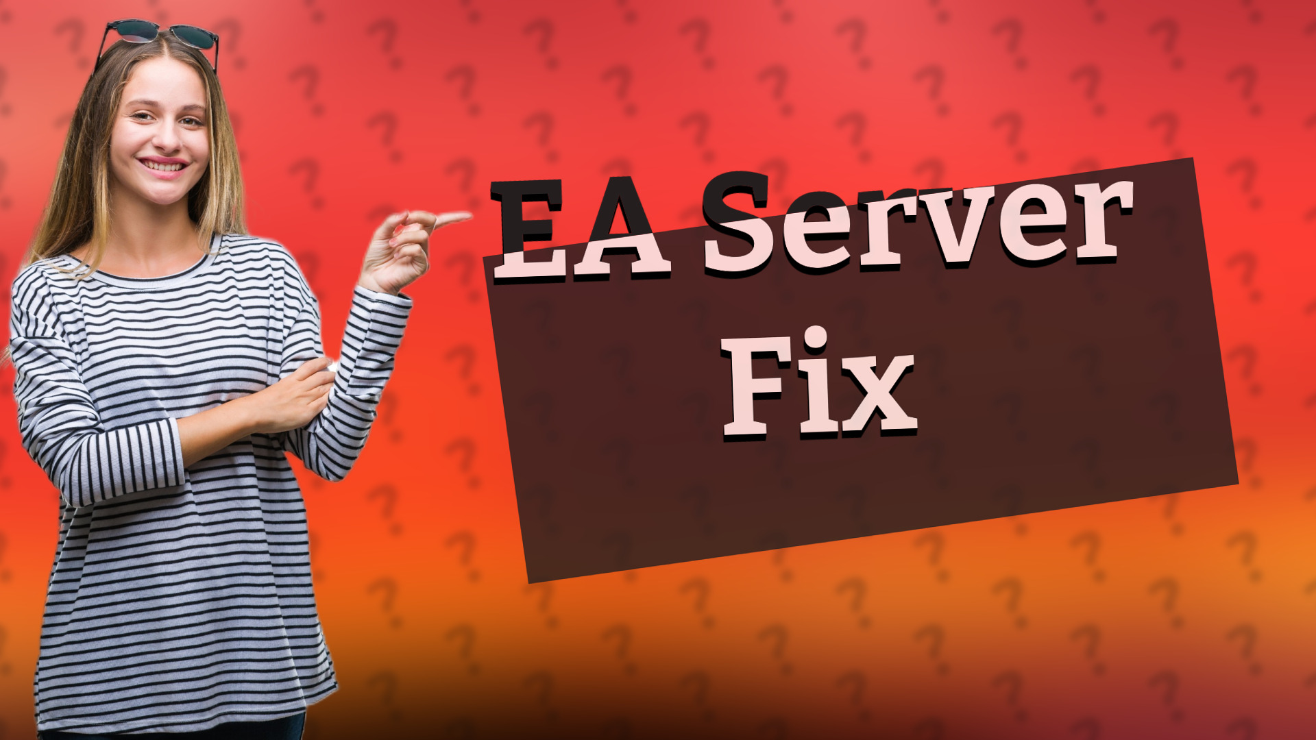 EA Server Fix