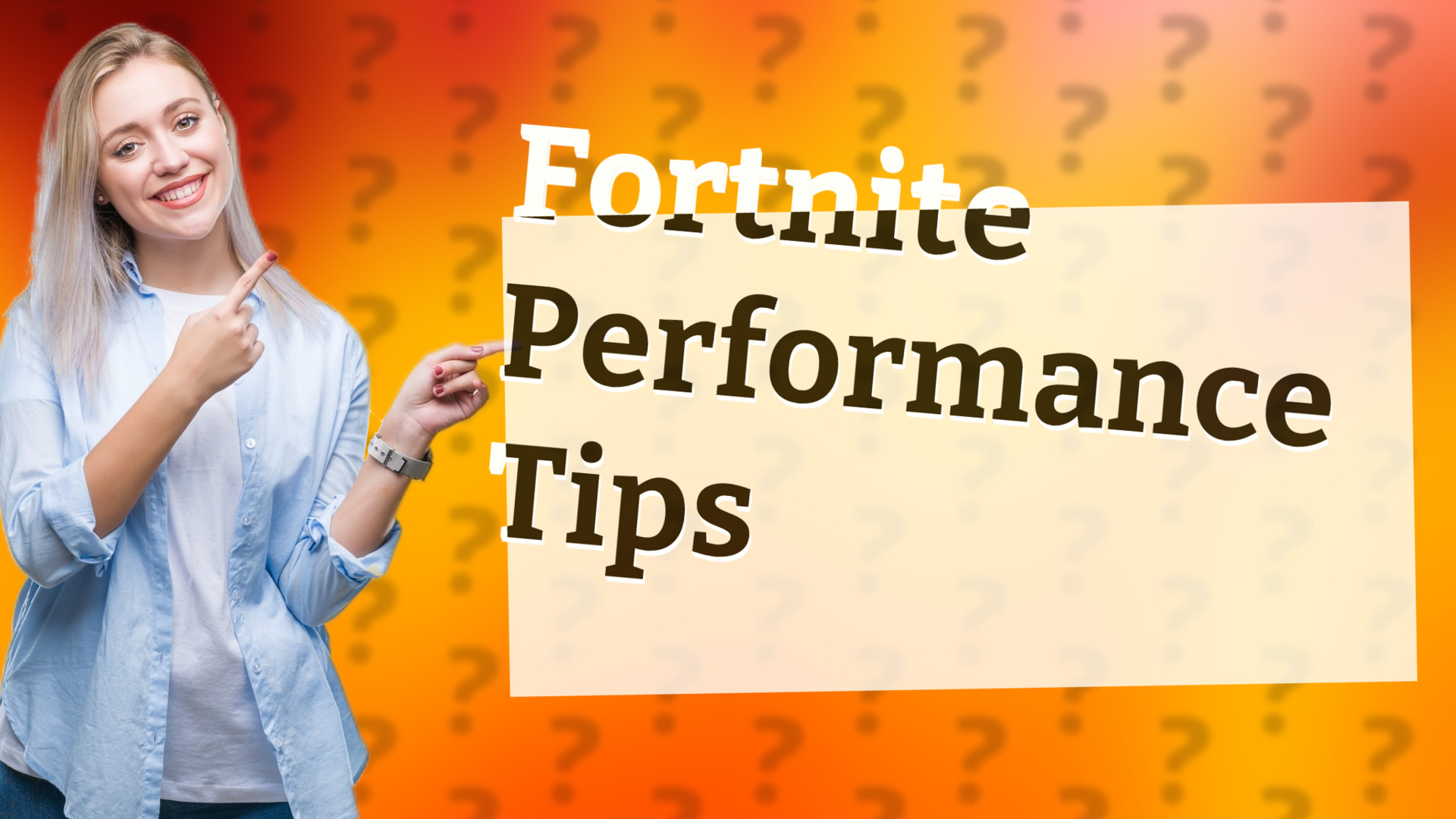 Fortnite Performance Tips