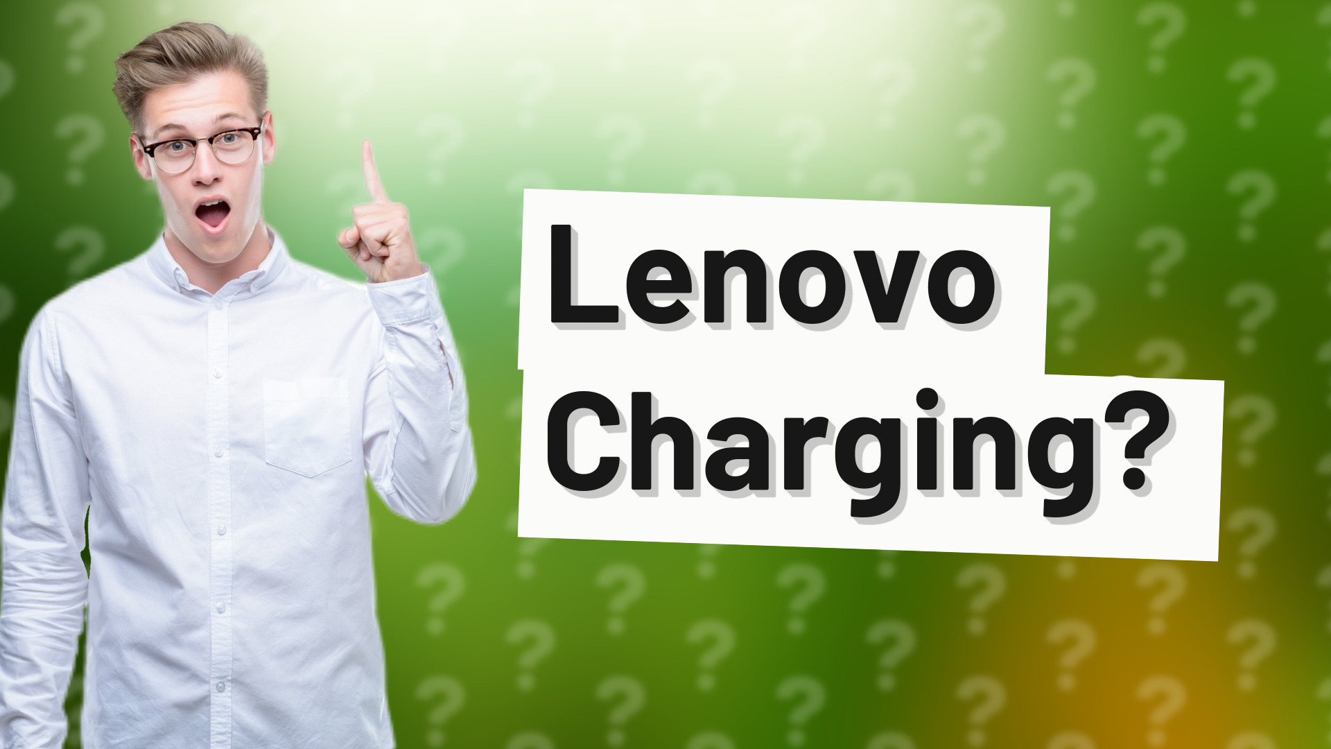 Lenovo Charging?