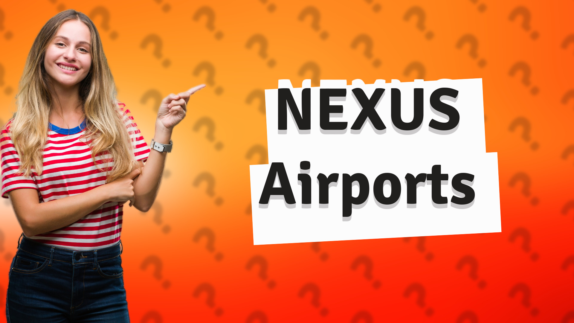 NEXUS Airports