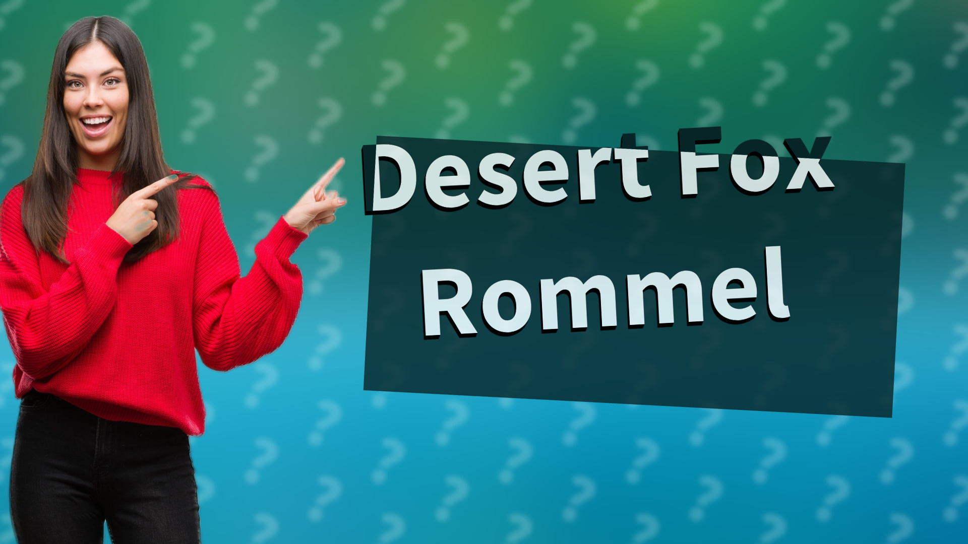 Desert Fox Rommel
