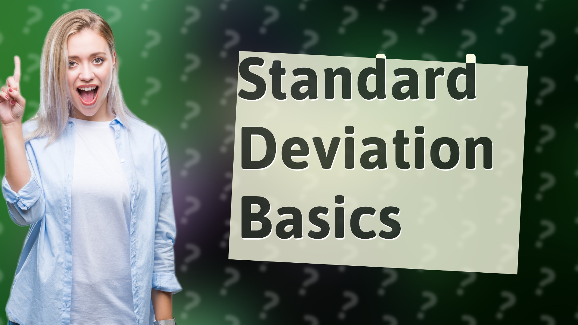Standard Deviation Basics