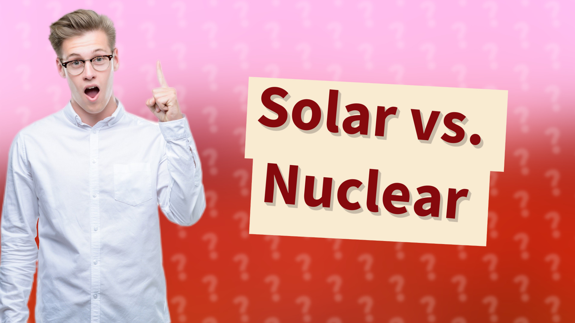 Solar vs. Nuclear