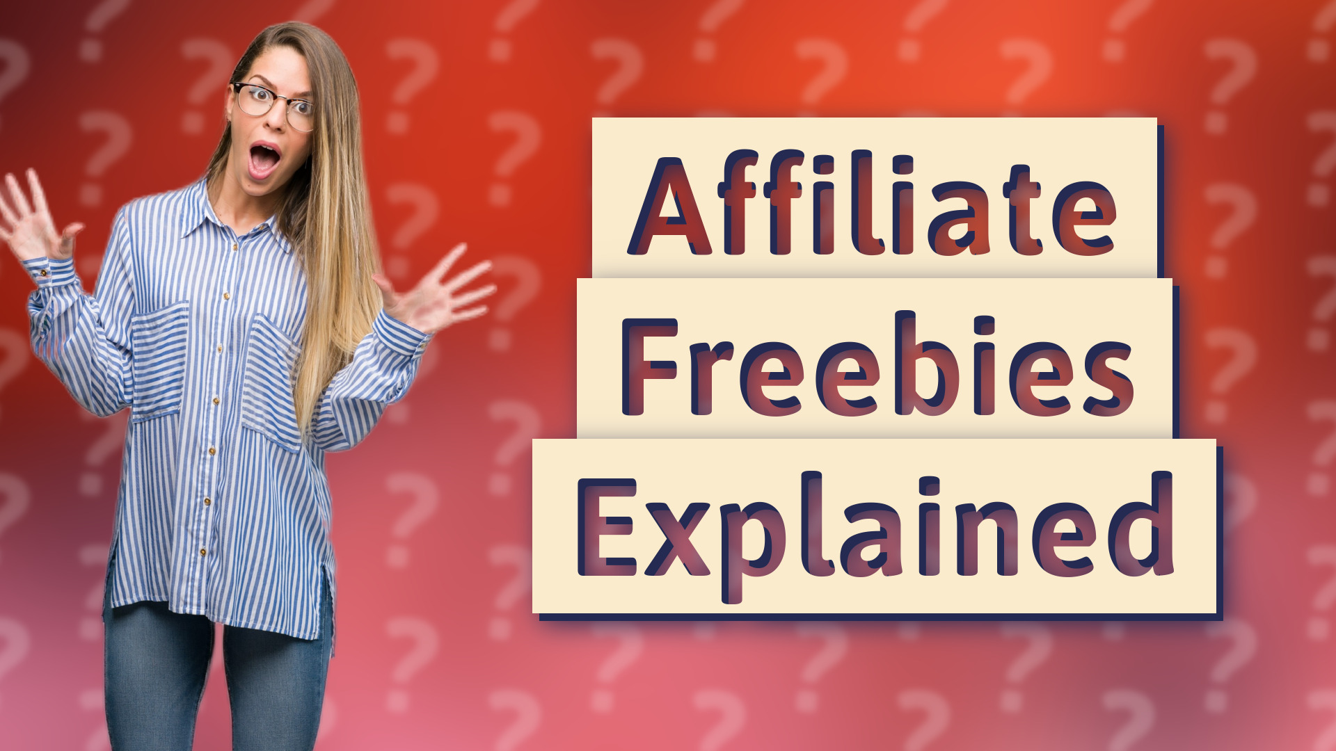 Affiliate Freebies Explained