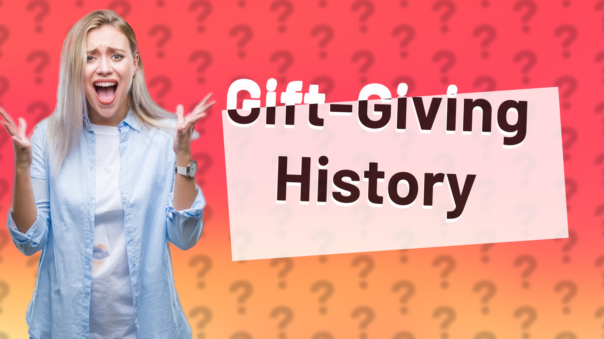 Gift-Giving History