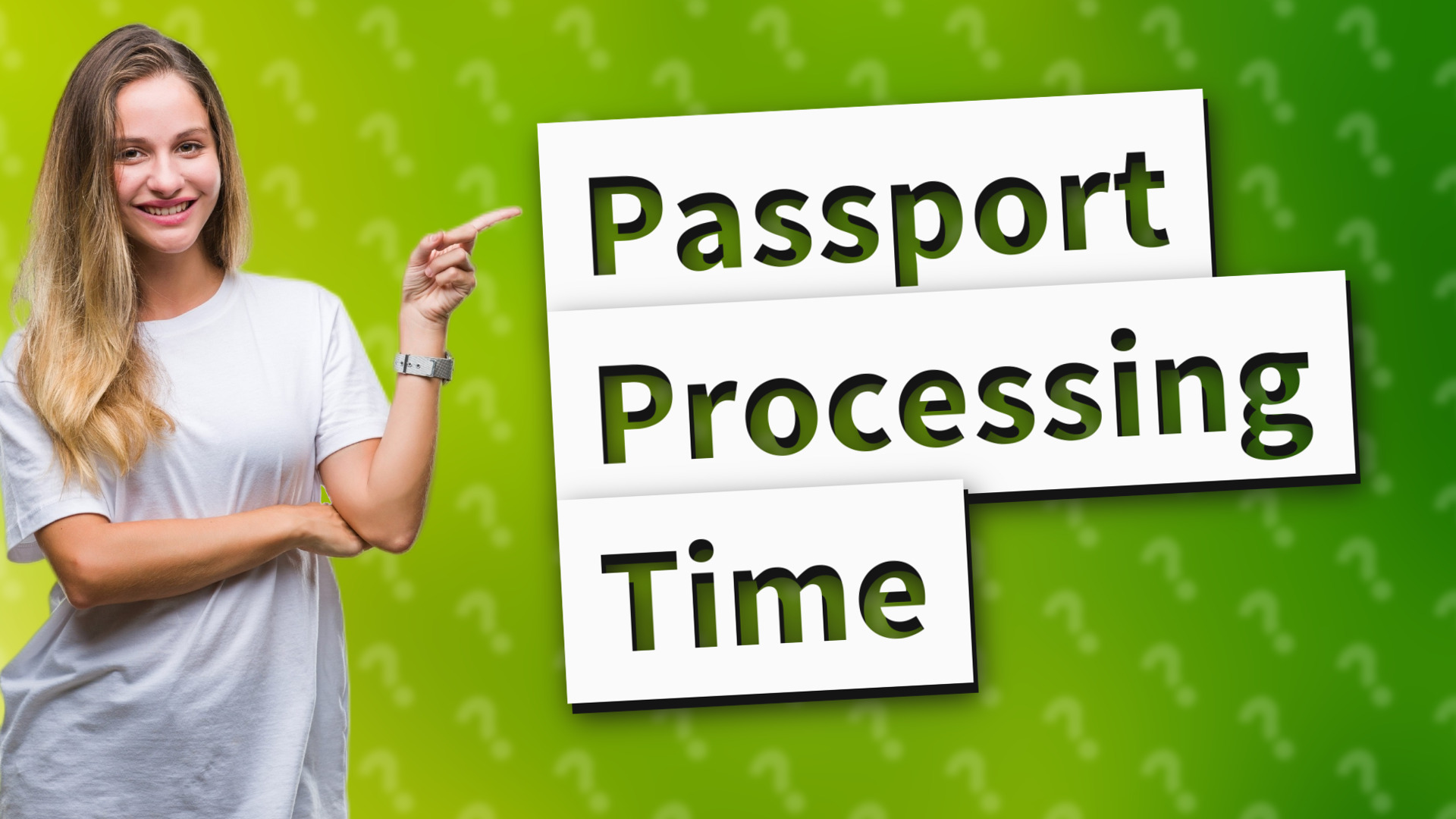 Passport Processing Time