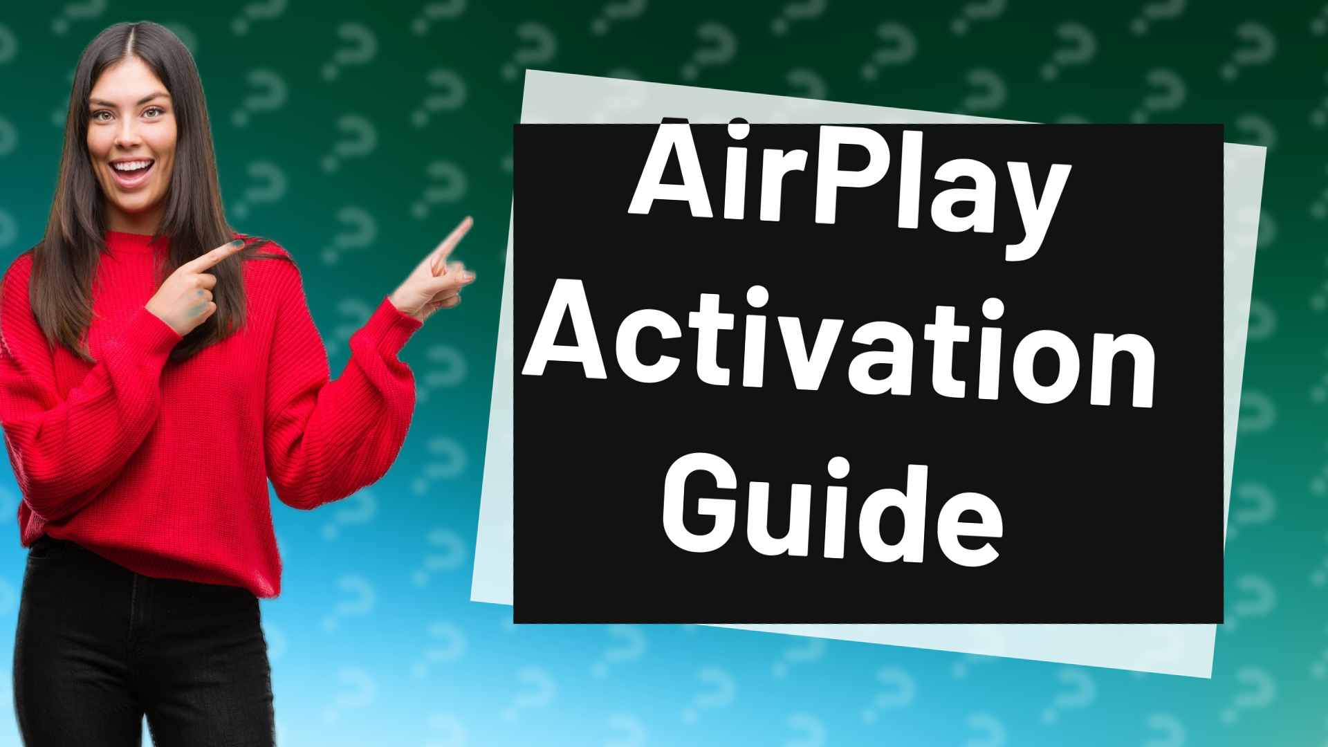 AirPlay Activation Guide