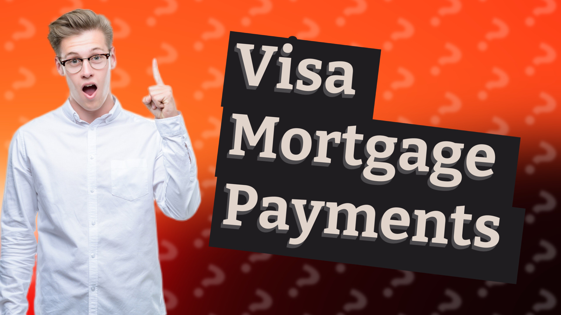 Visa Mortgage Payments