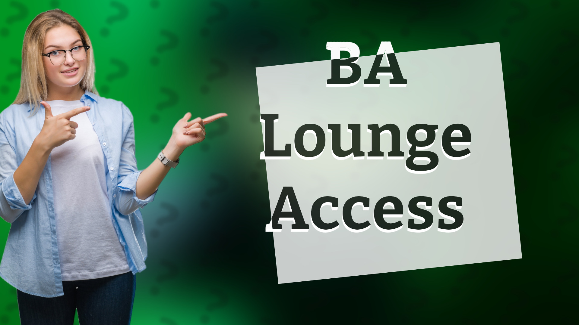 BA Lounge Access