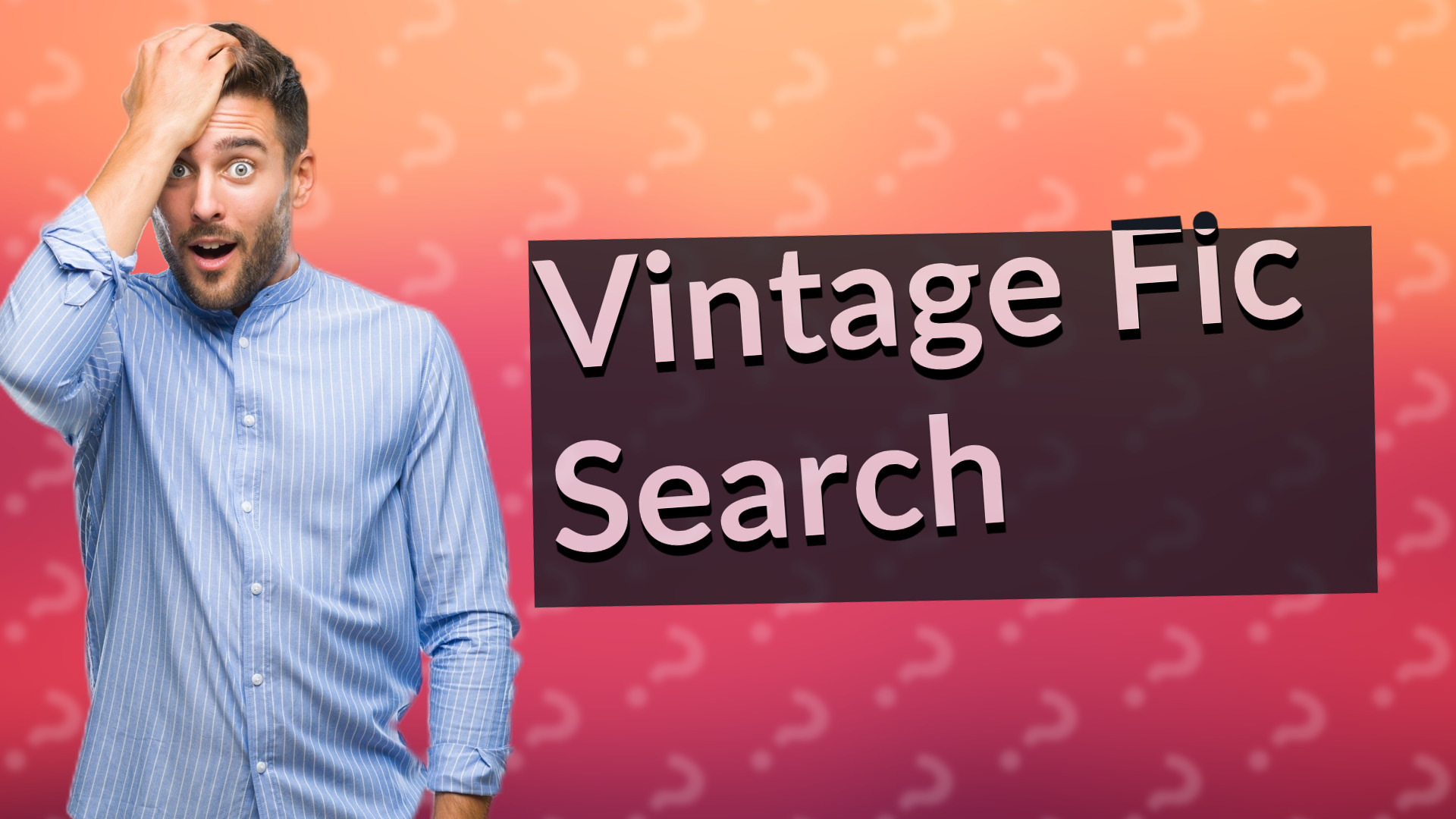 Vintage Fic Search