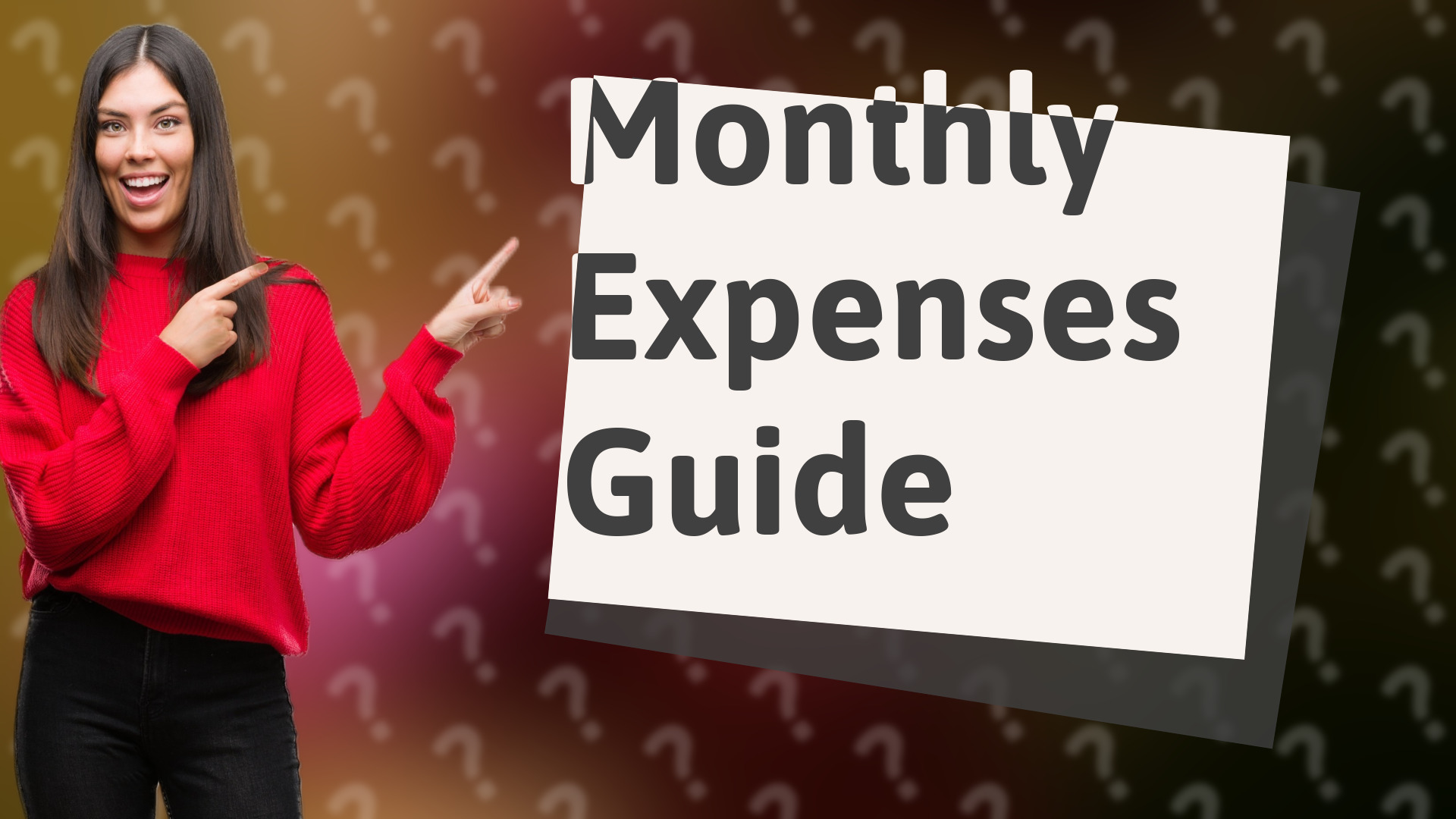 Monthly Expenses Guide