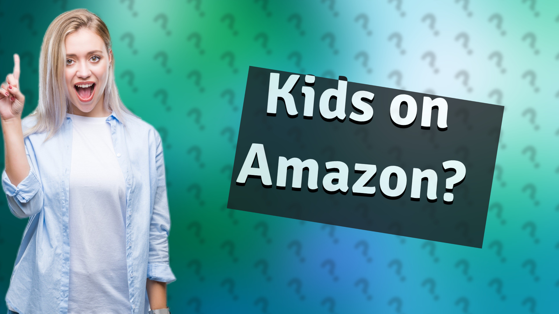 Kids on Amazon?