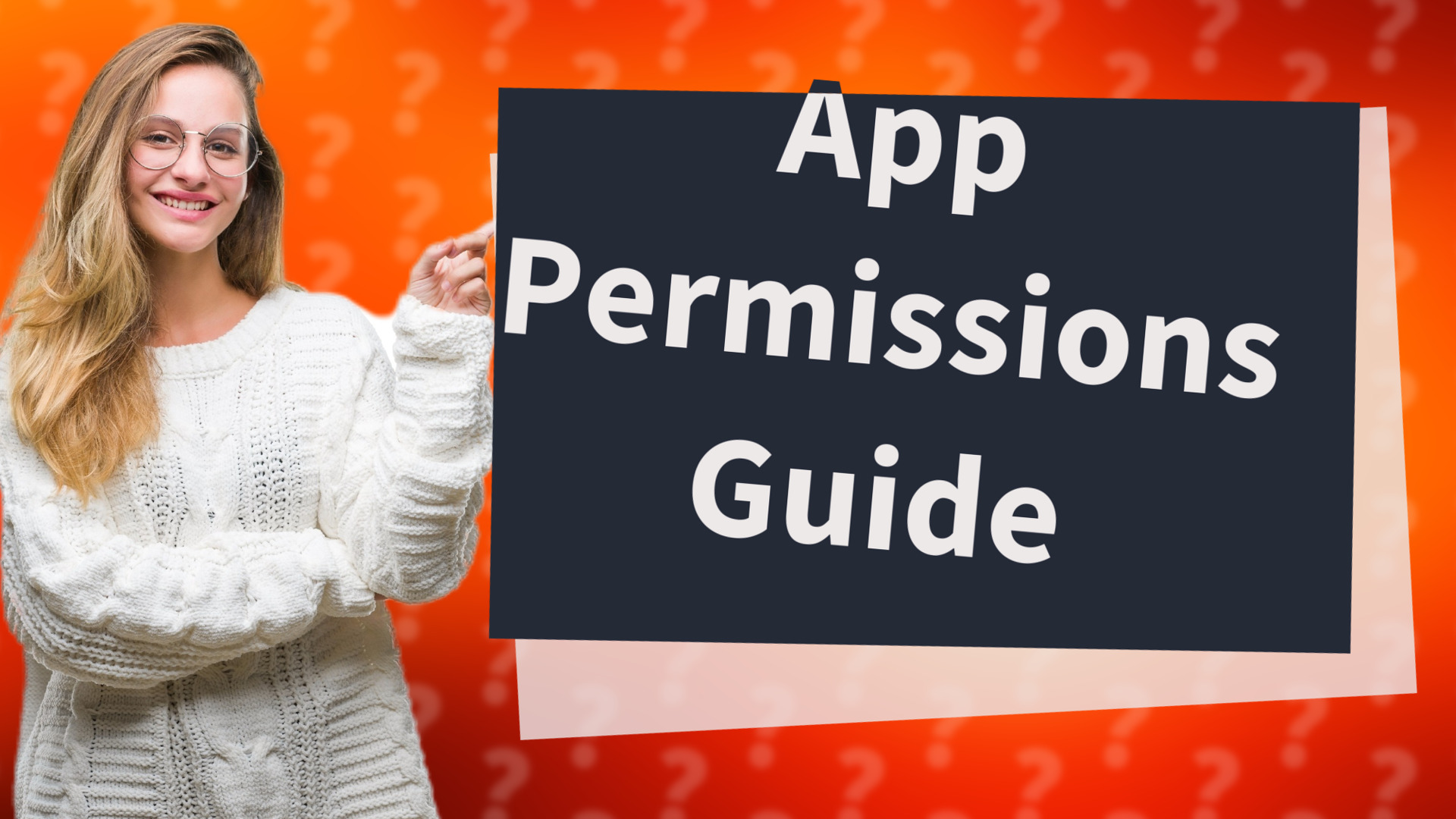 App Permissions Guide