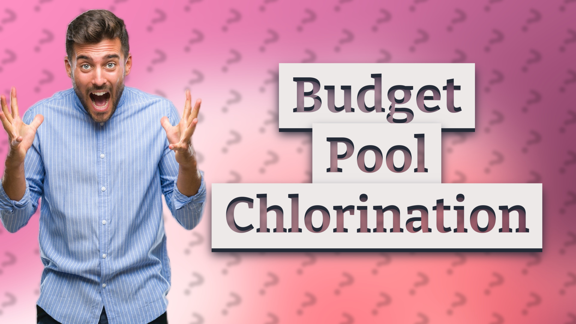 Budget Pool Chlorination