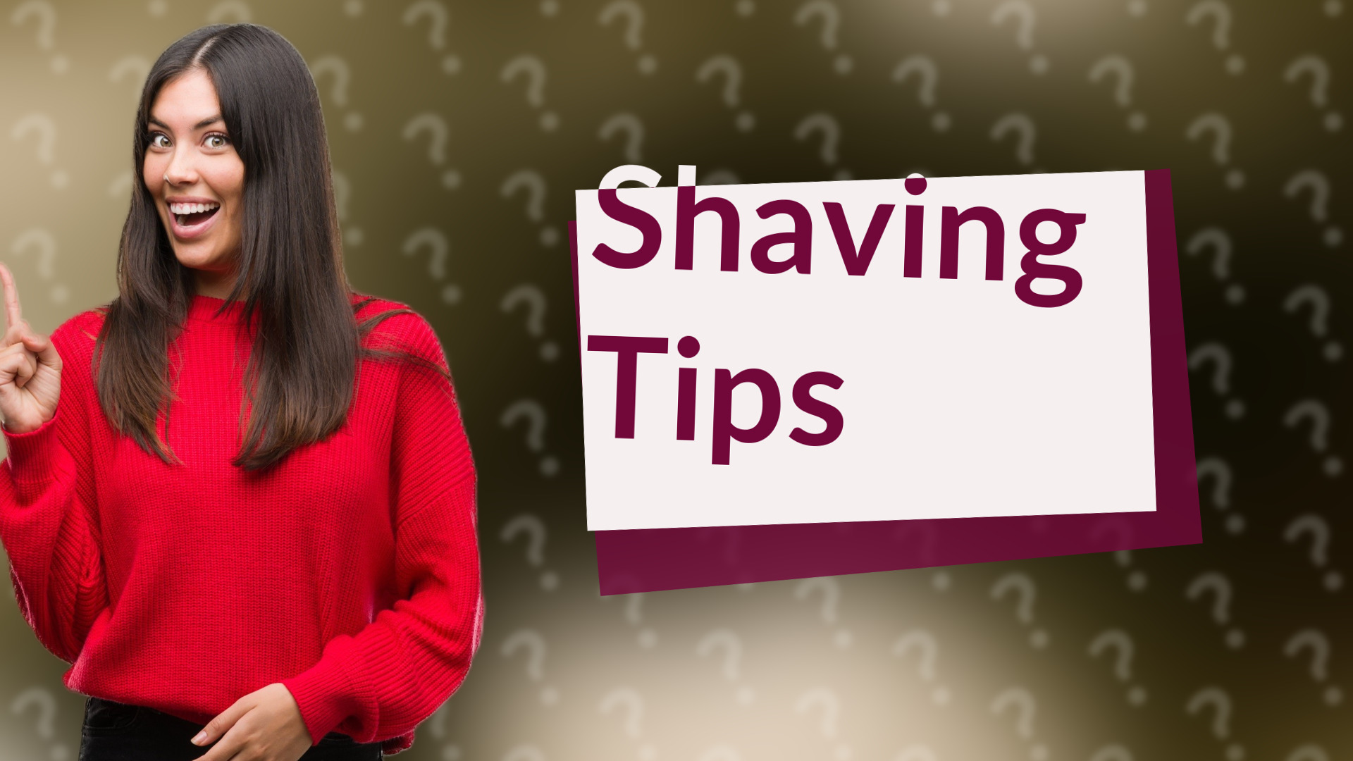Shaving Tips