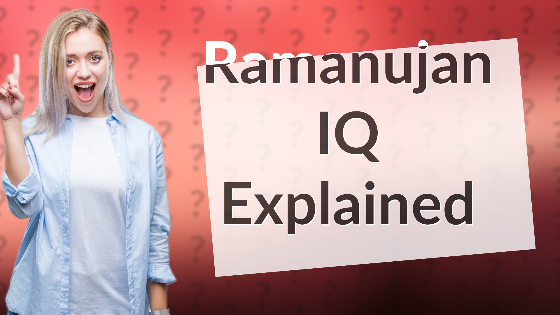 Ramanujan IQ Explained