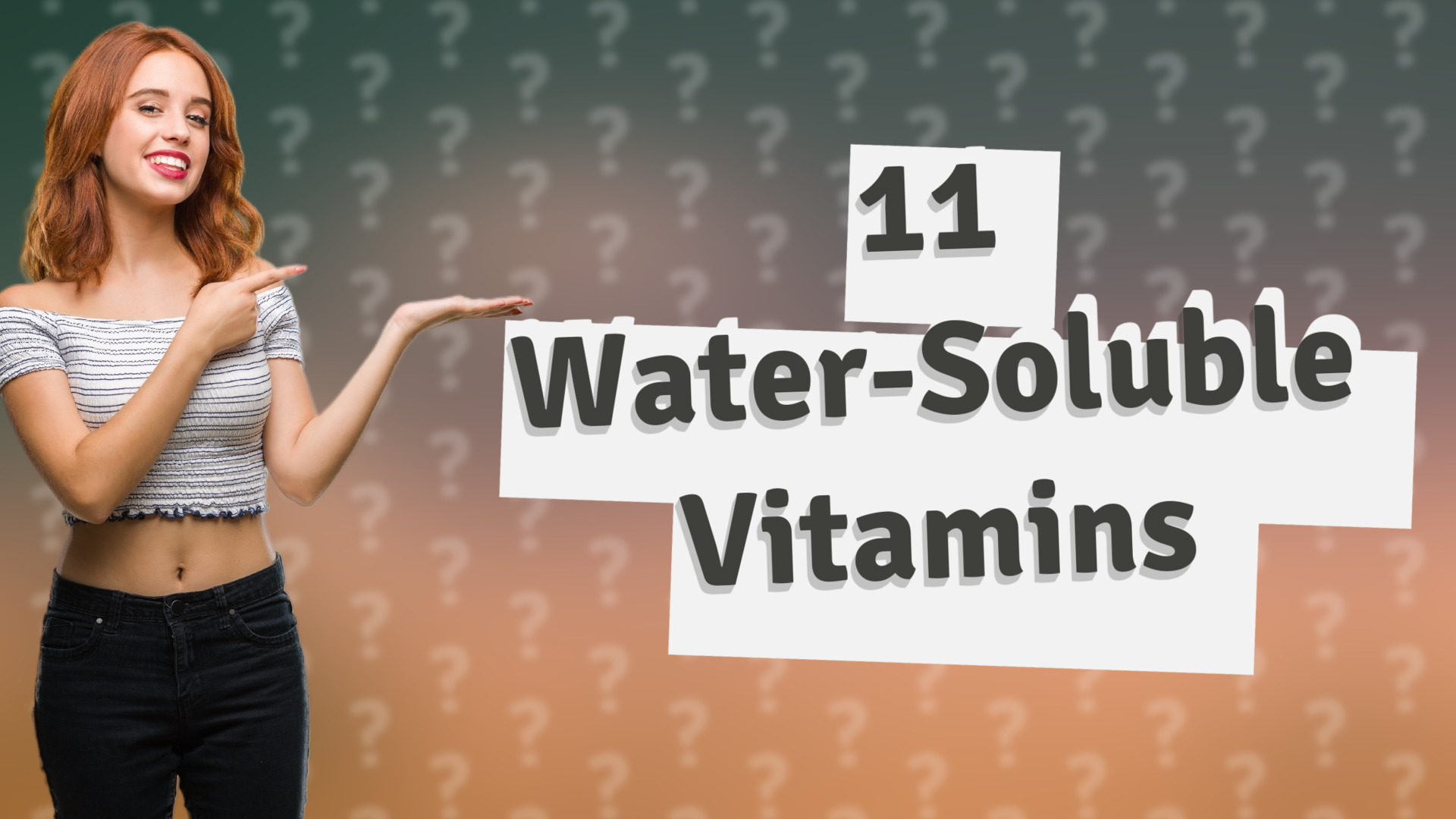 11 Water-Soluble Vitamins