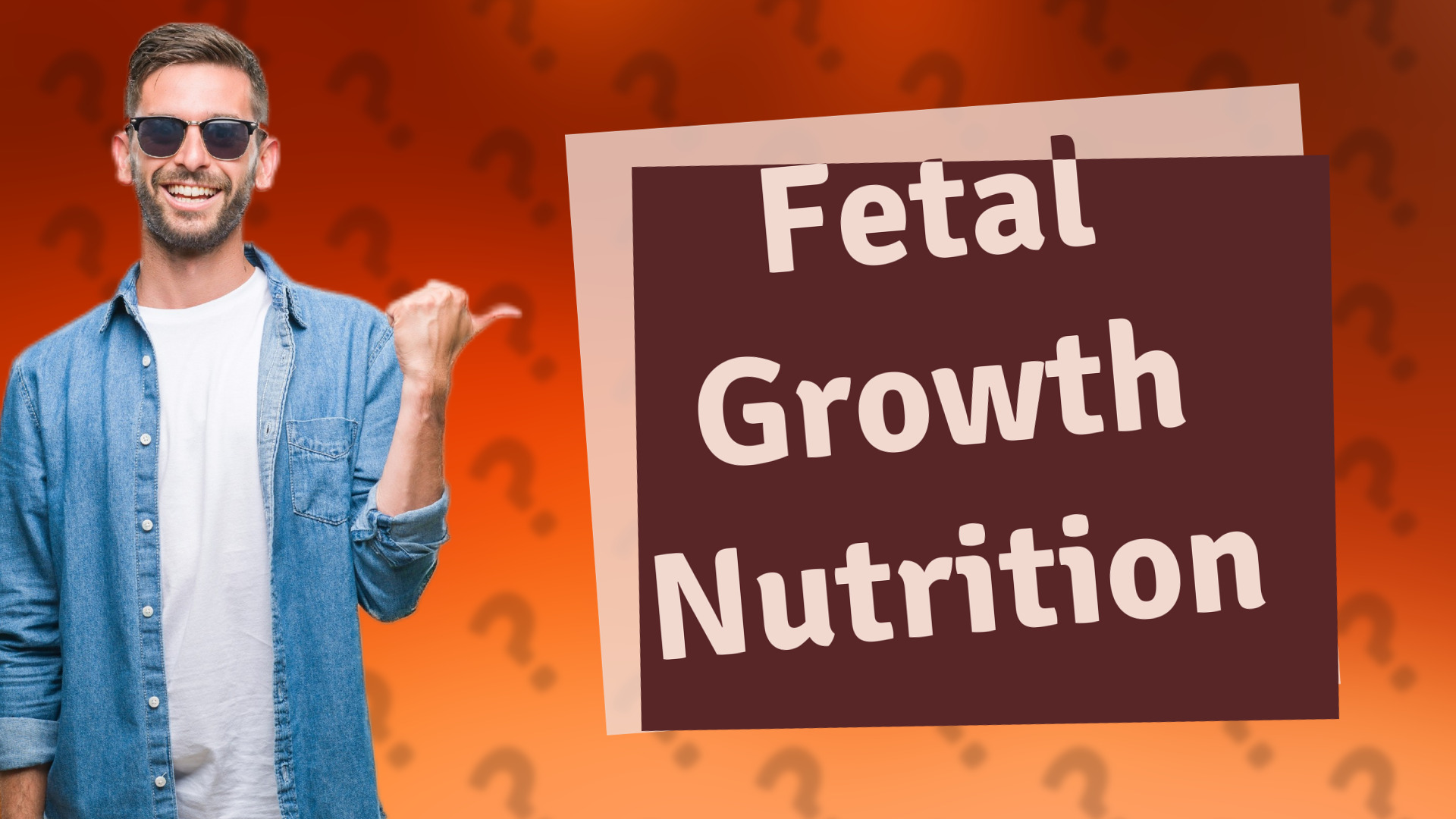 Fetal Growth Nutrition