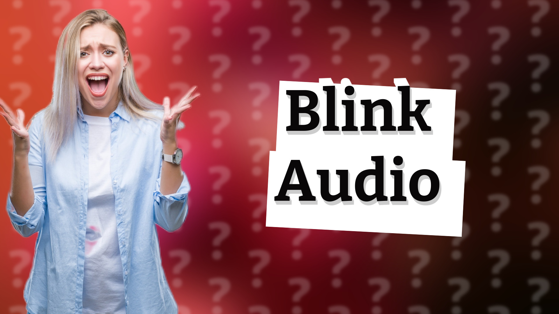 Blink Audio
