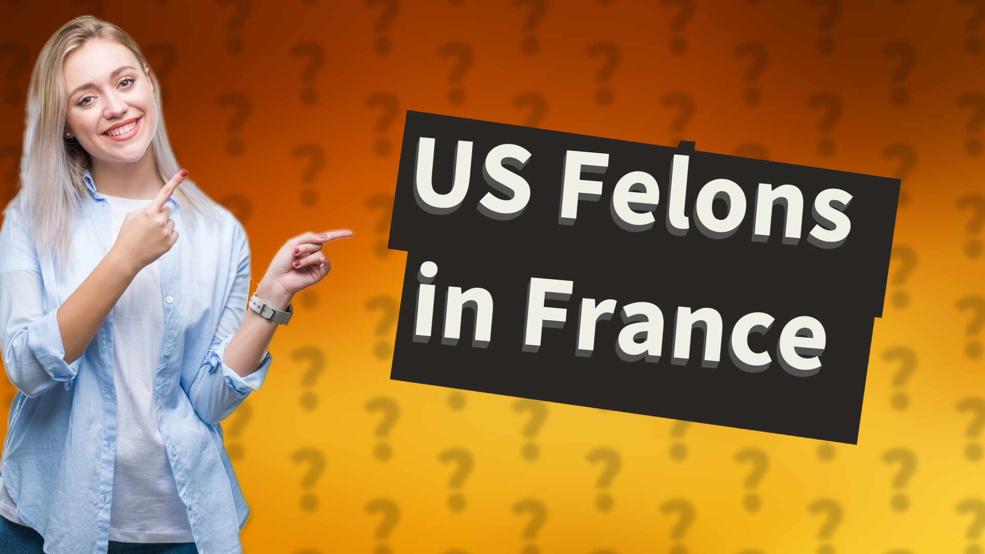 US Felons in France