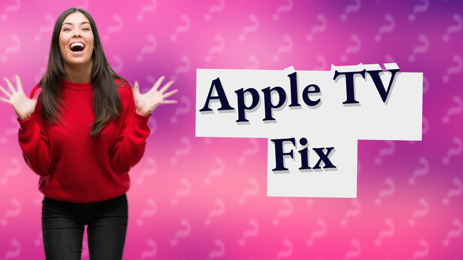 Apple TV Fix