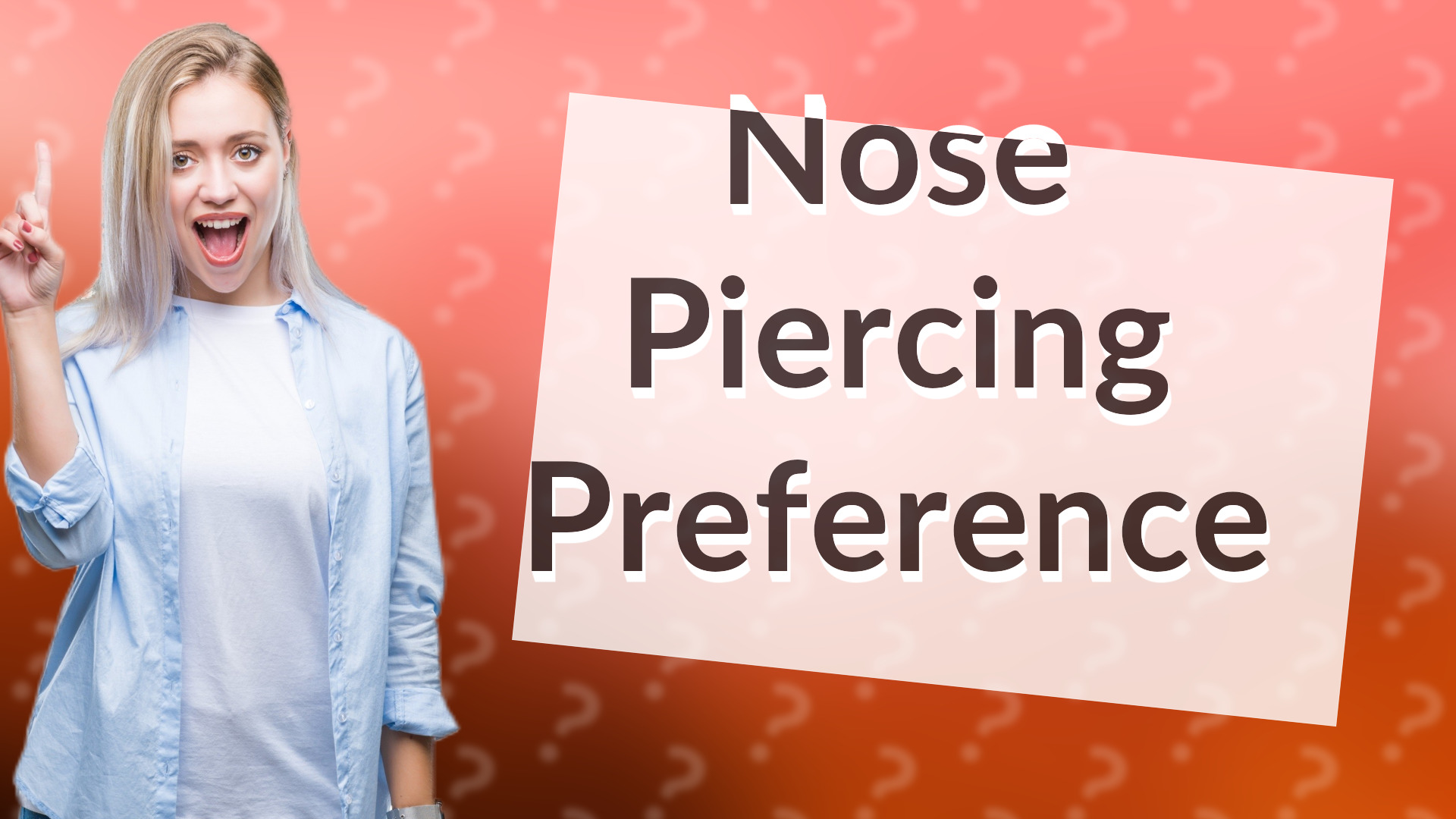 Nose Piercing Preference