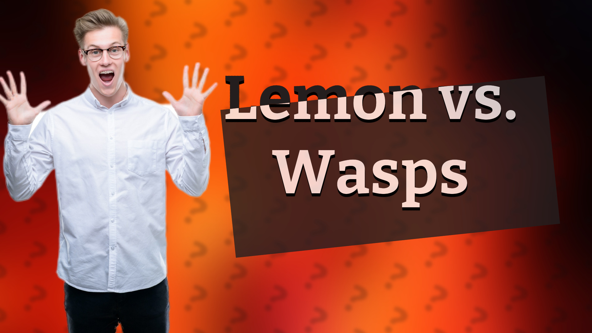 Lemon vs. Wasps