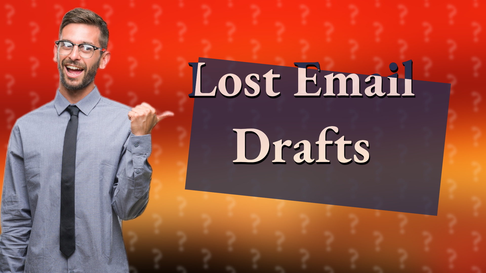 Lost Email Drafts