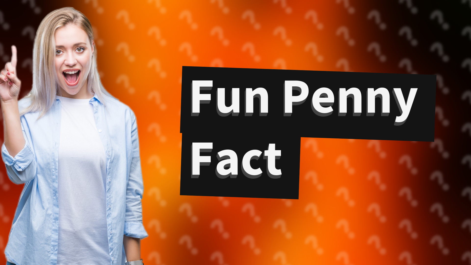 Fun Penny Fact