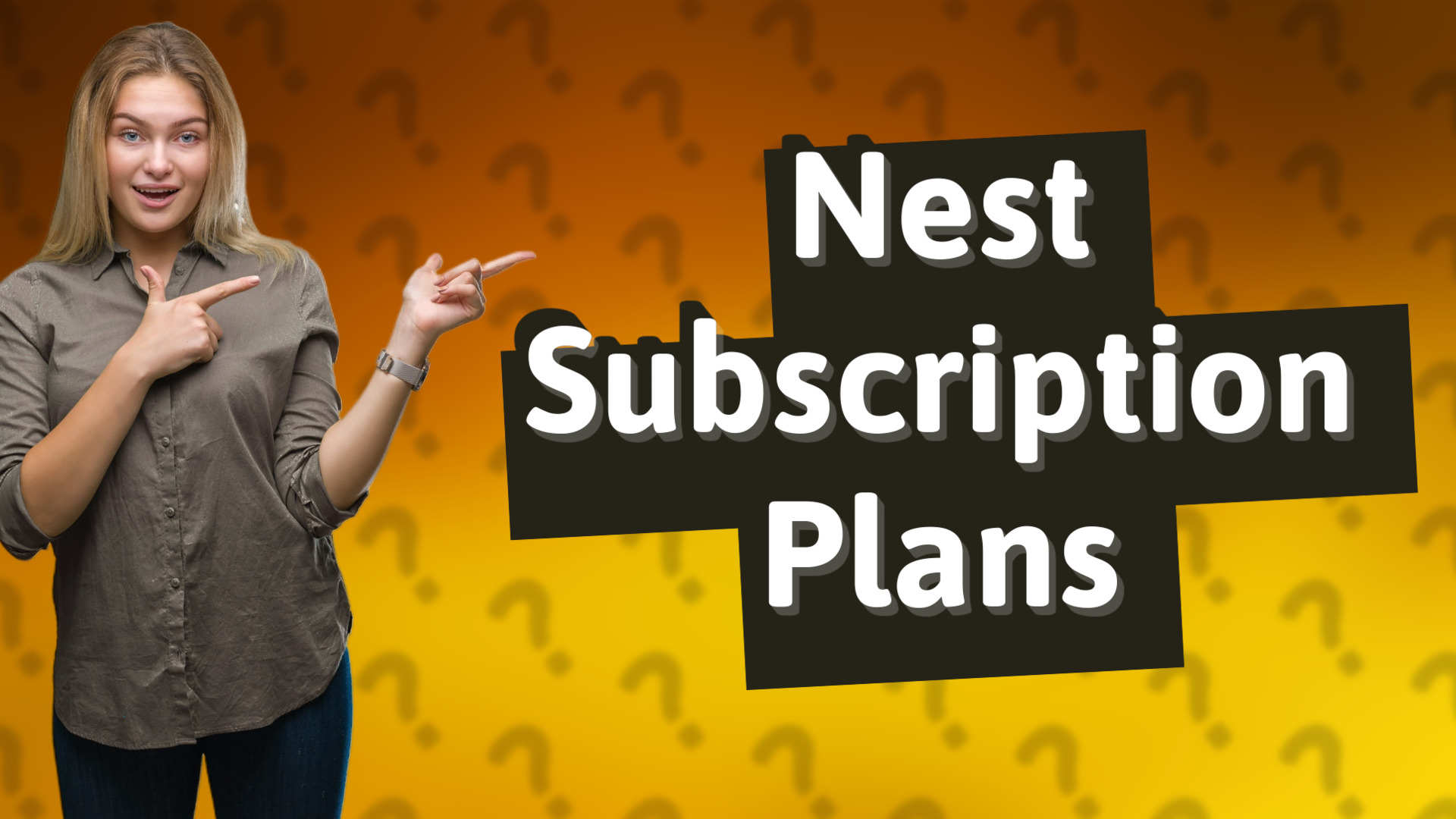 Nest Subscription Plans