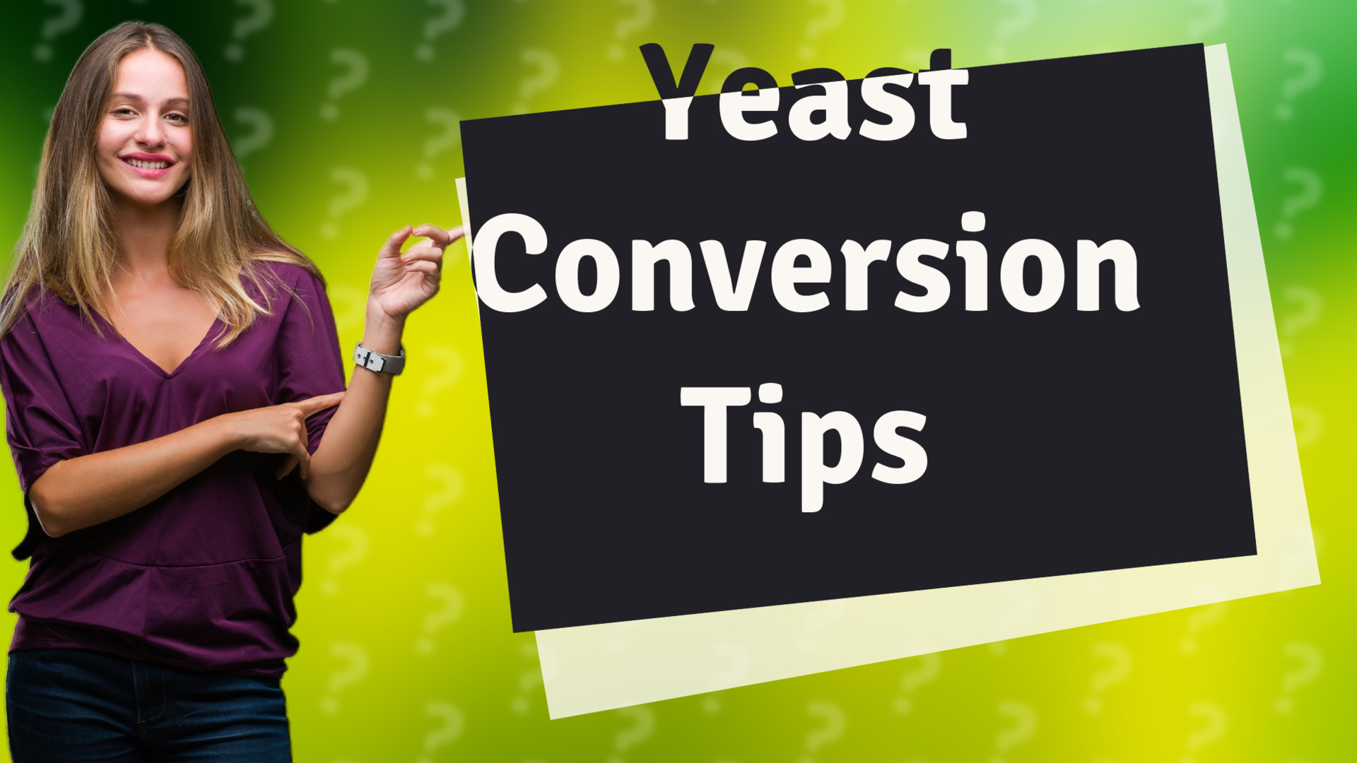 Yeast Conversion Tips